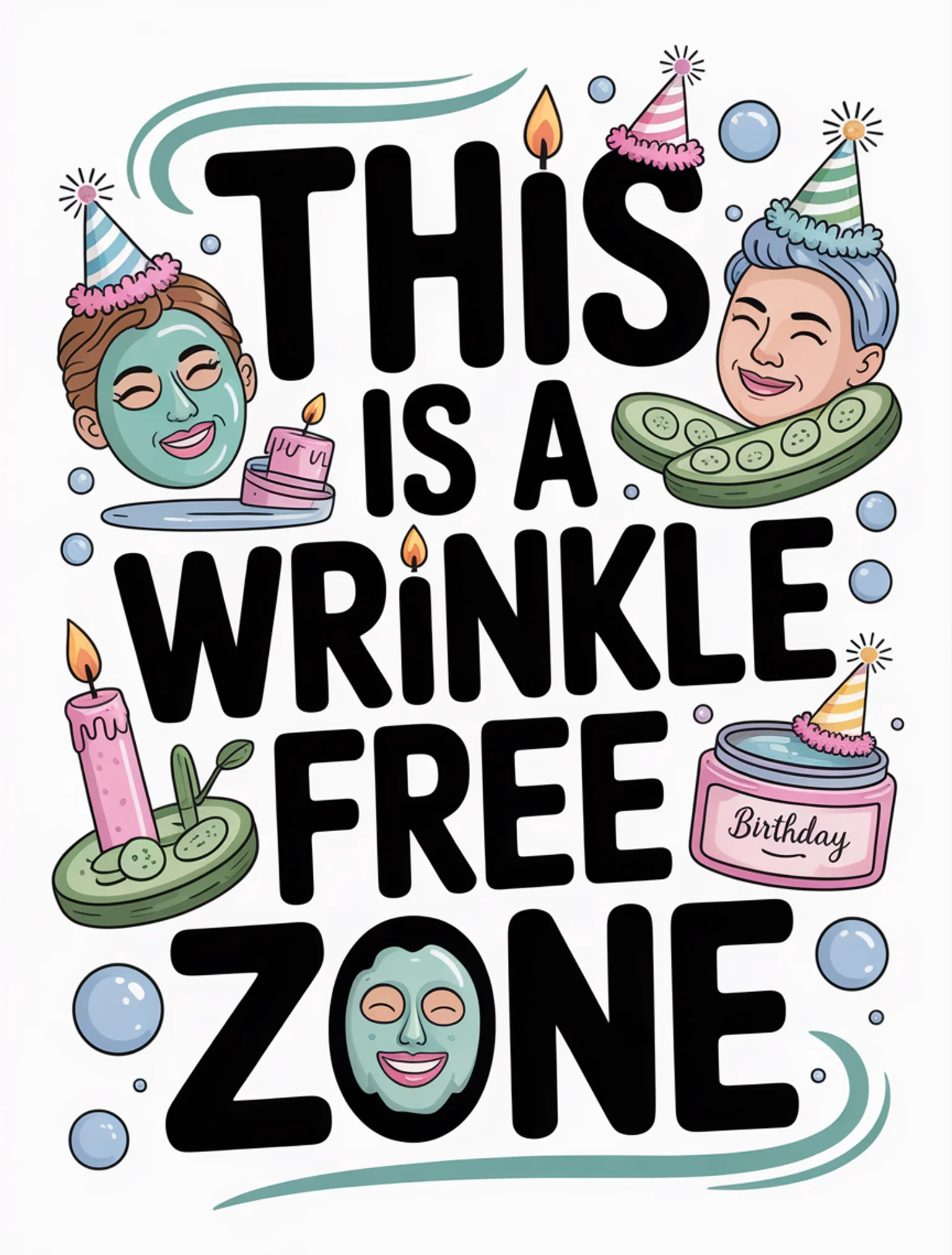 Wrinkle Free Zone