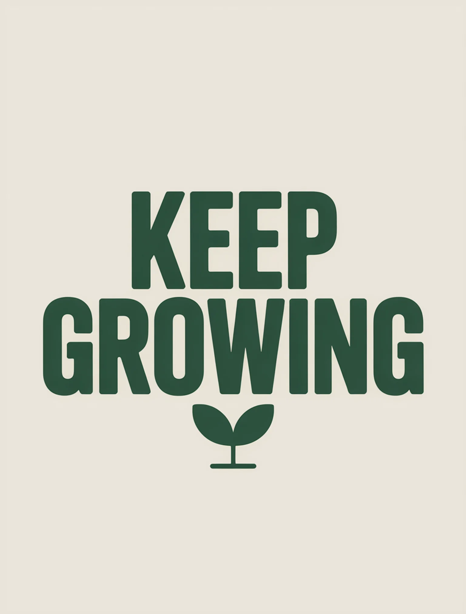 Keep Growing