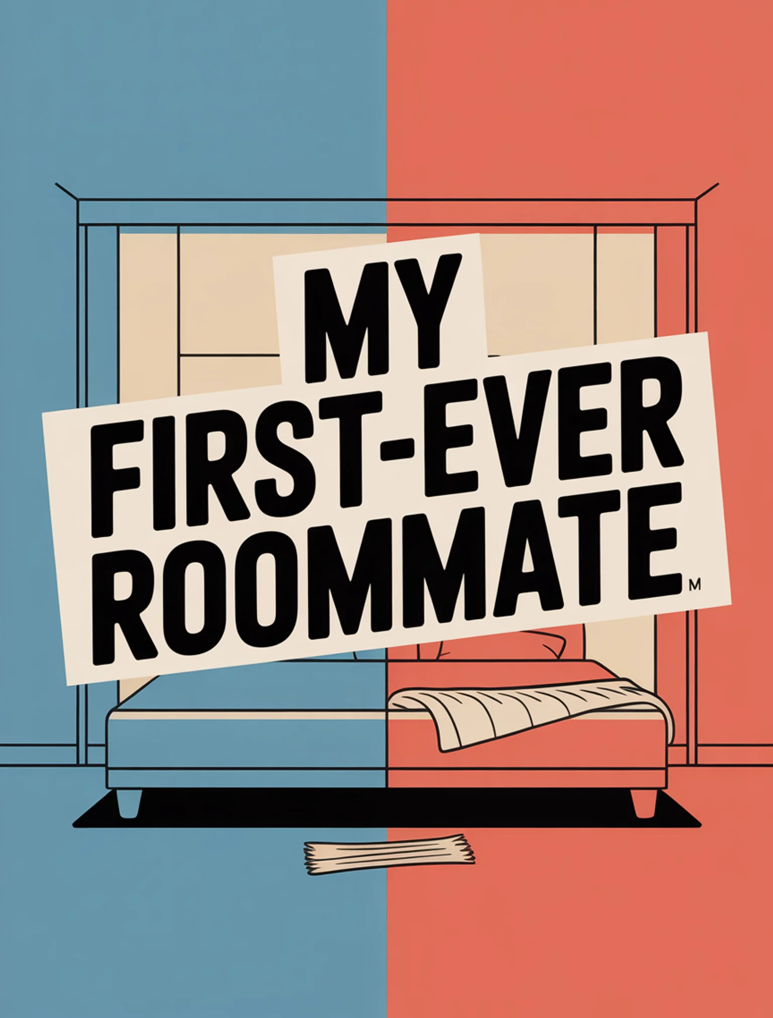 First Roommate Ever
