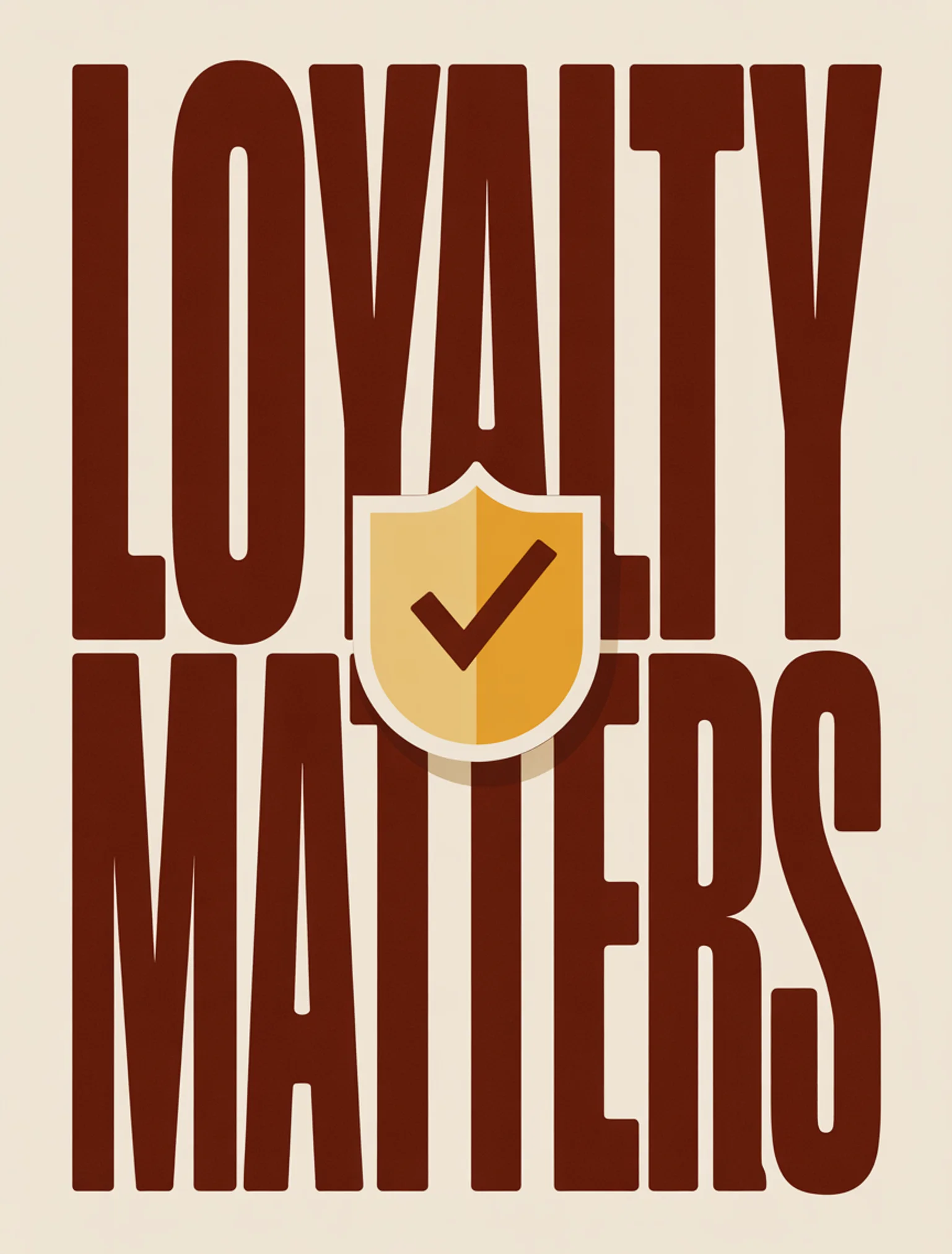 Loyalty Matters