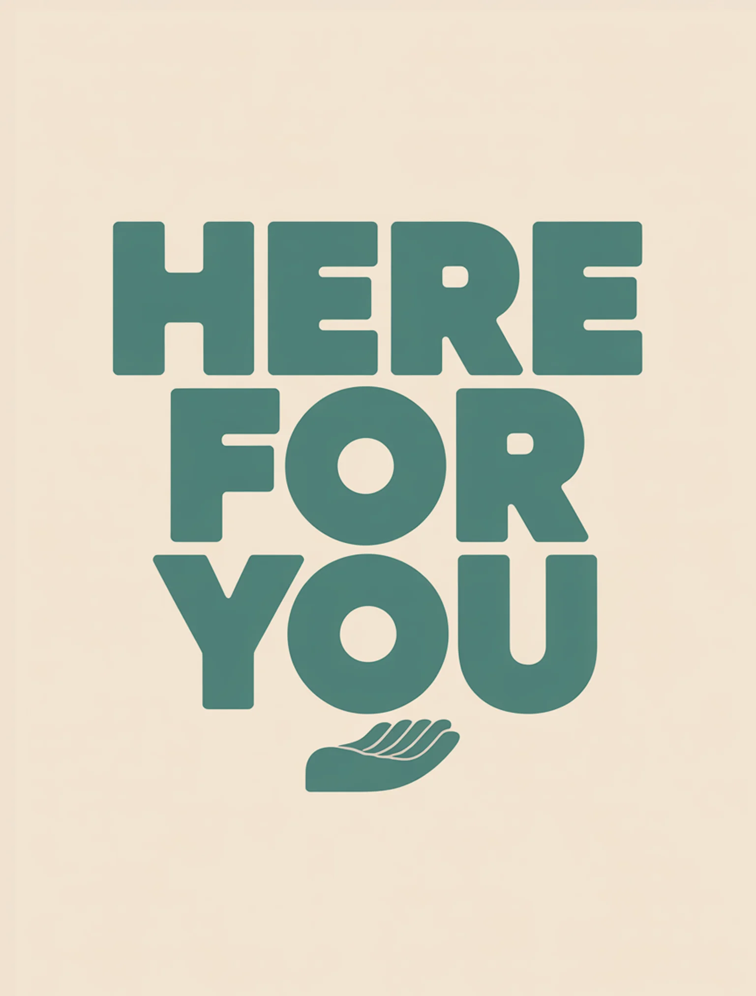 Here For You