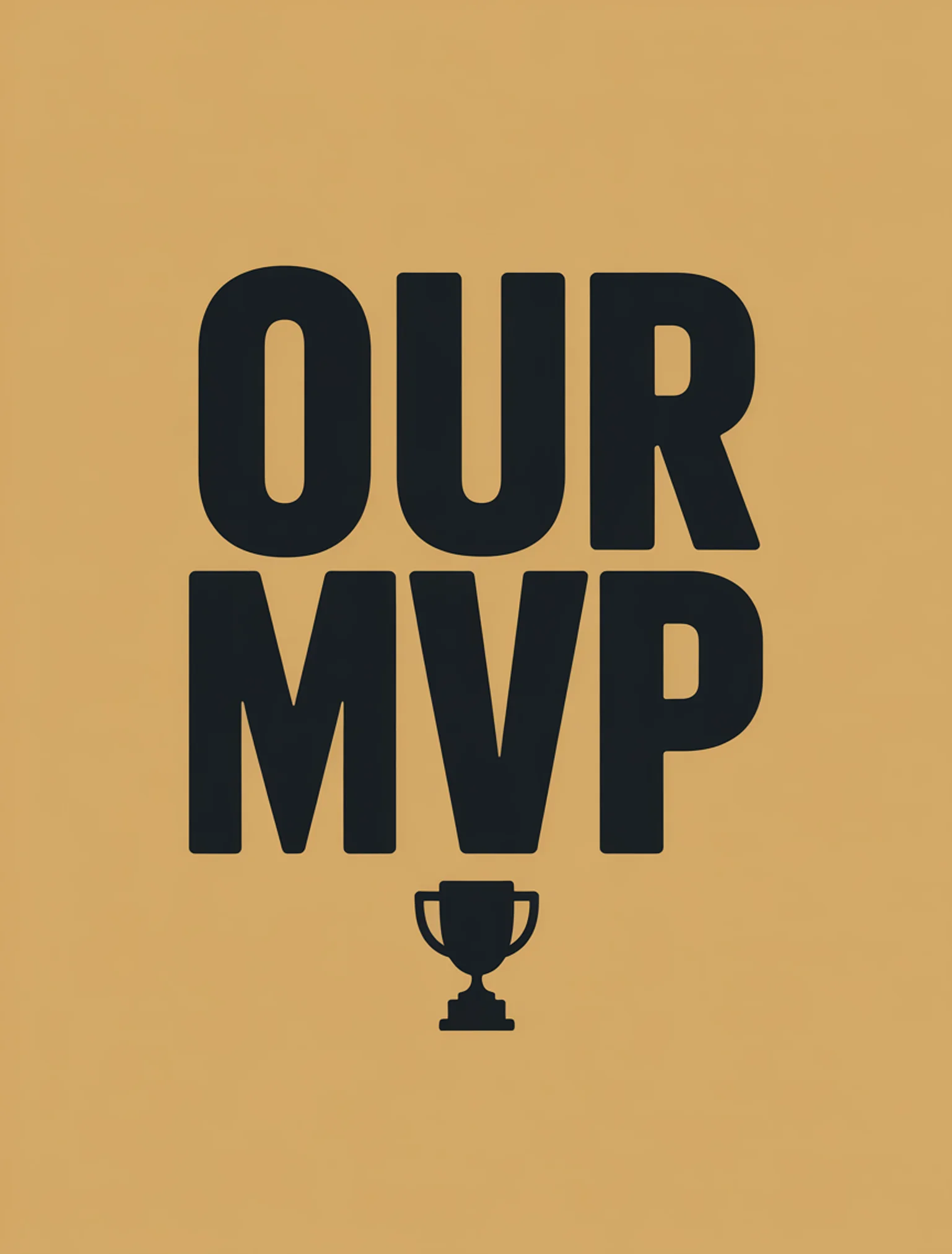 Our MVP