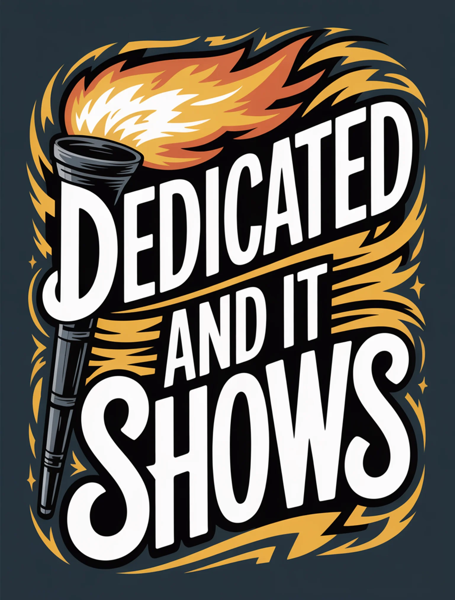 Dedicated and It Shows