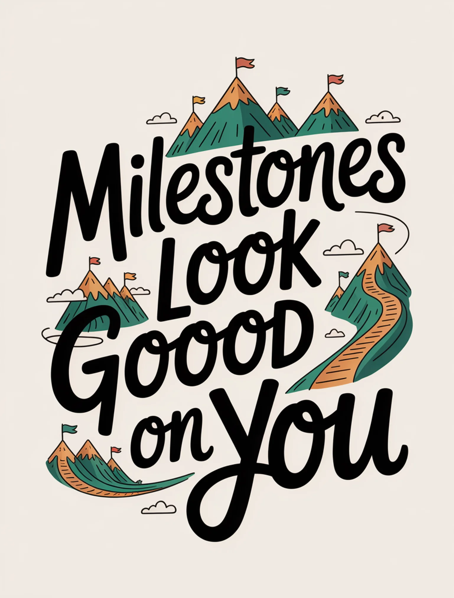 Milestones Look Good on You