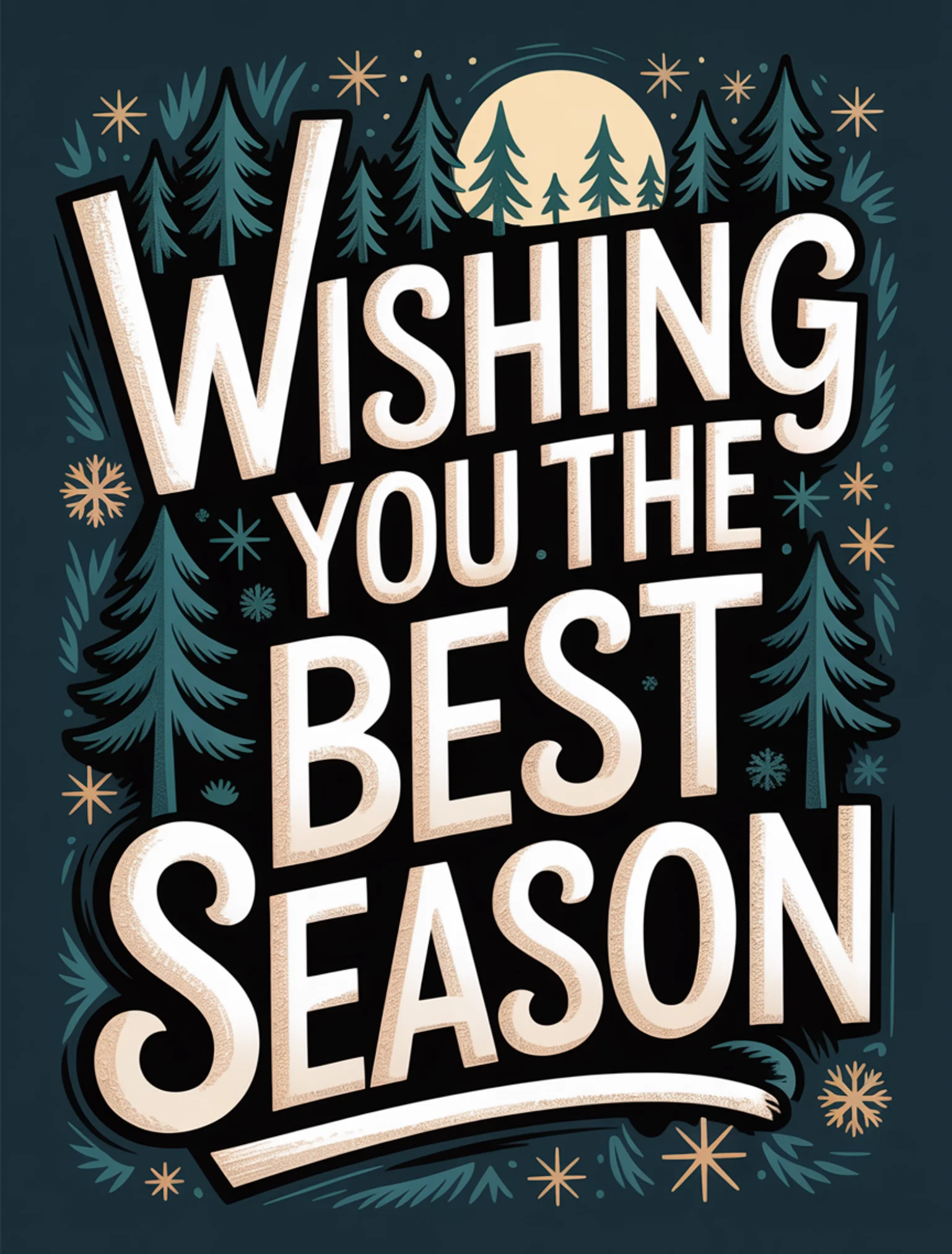 Wishing You the Best Season