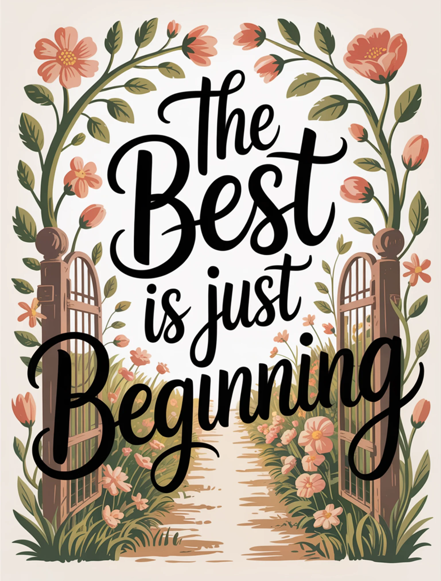 The Best Is Just Beginning
