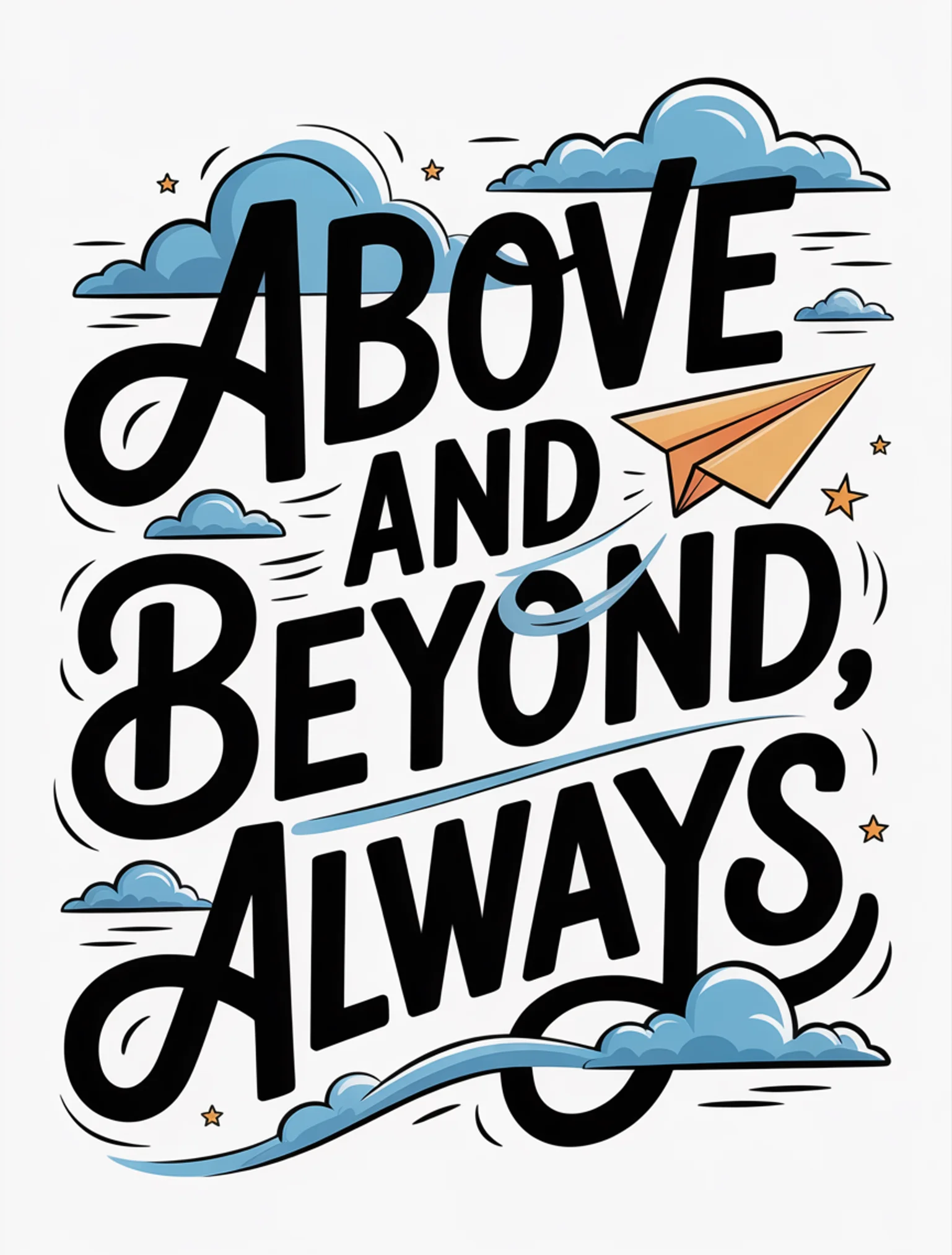 Above and Beyond, Always