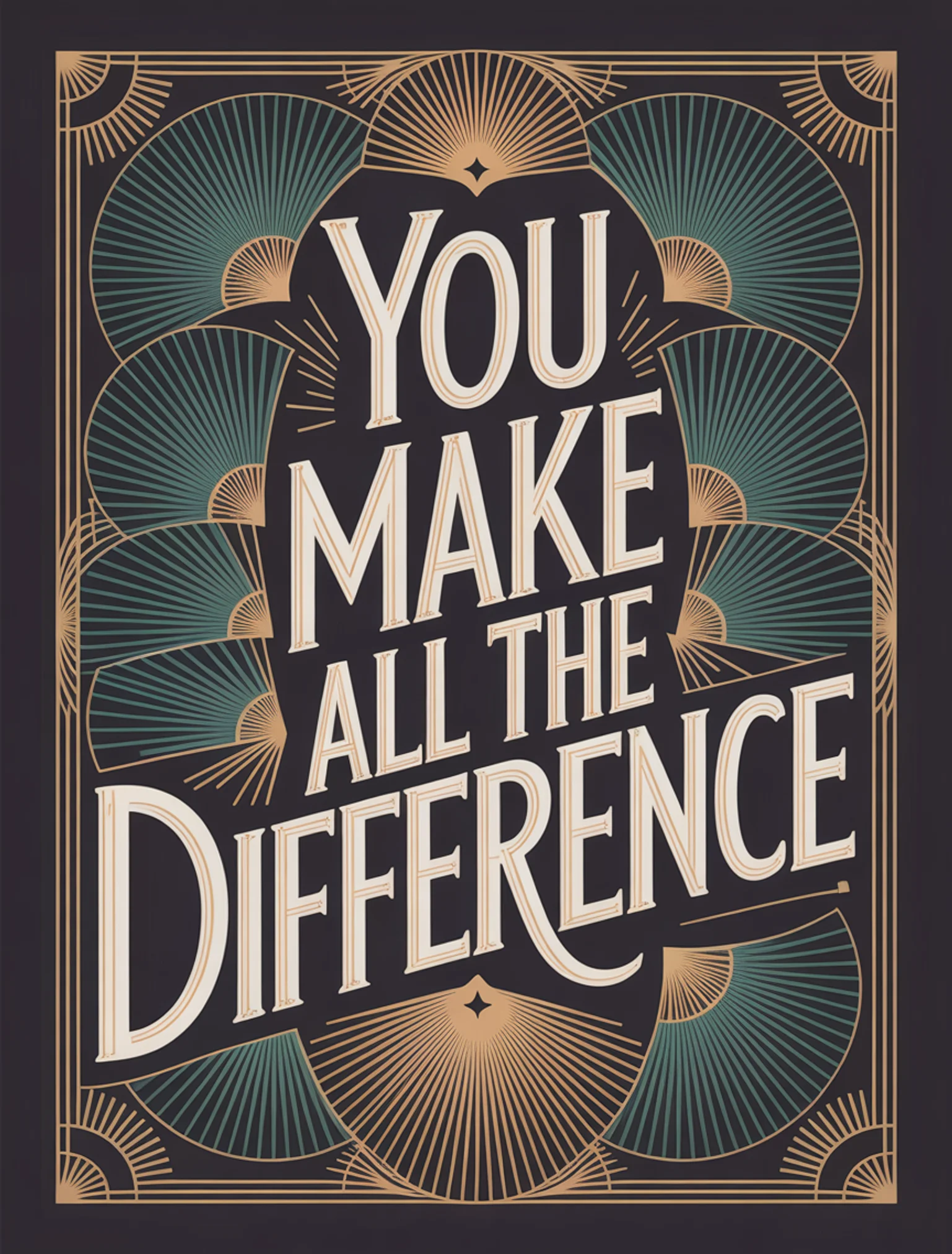 You Make All the Difference
