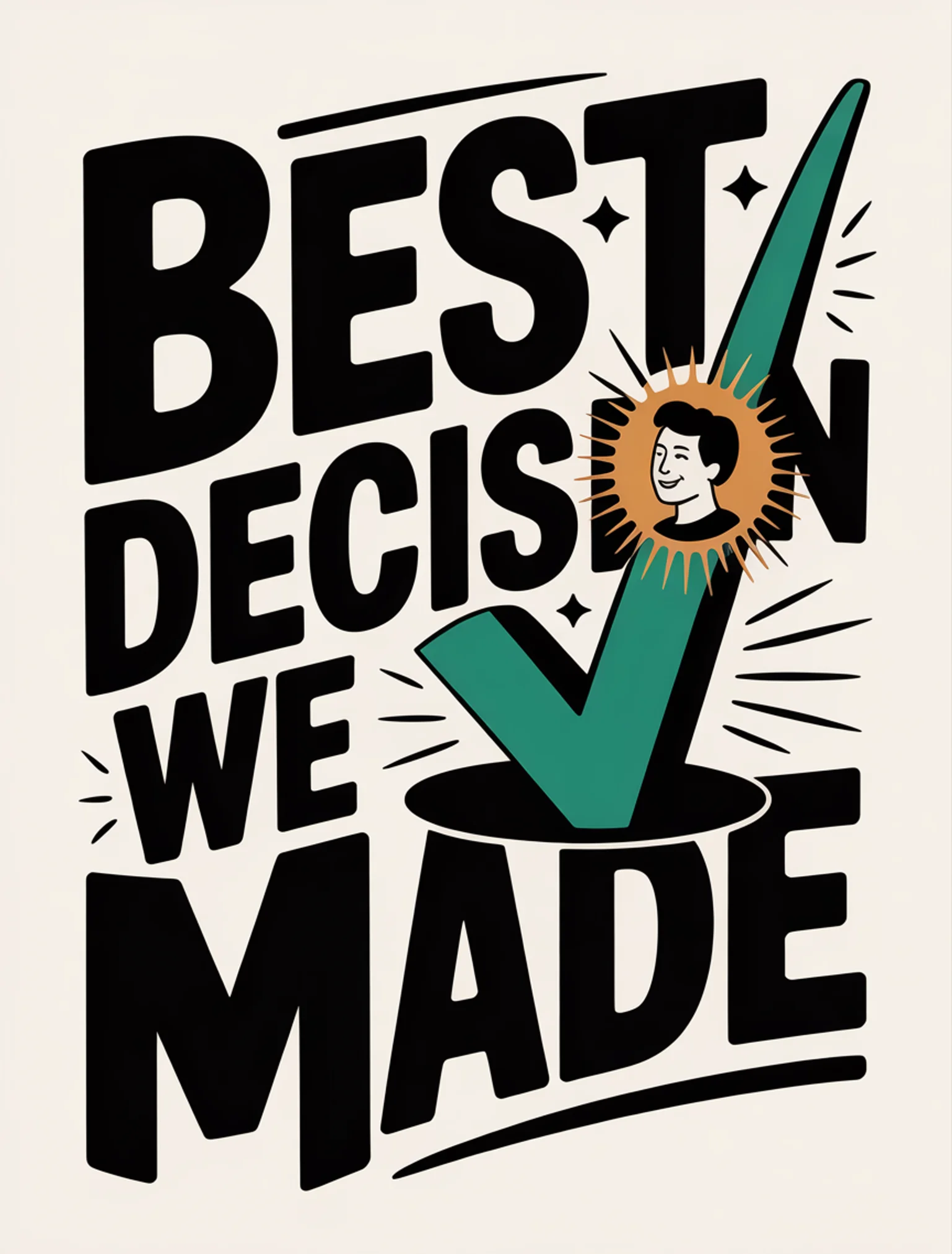 Best Decision We Made