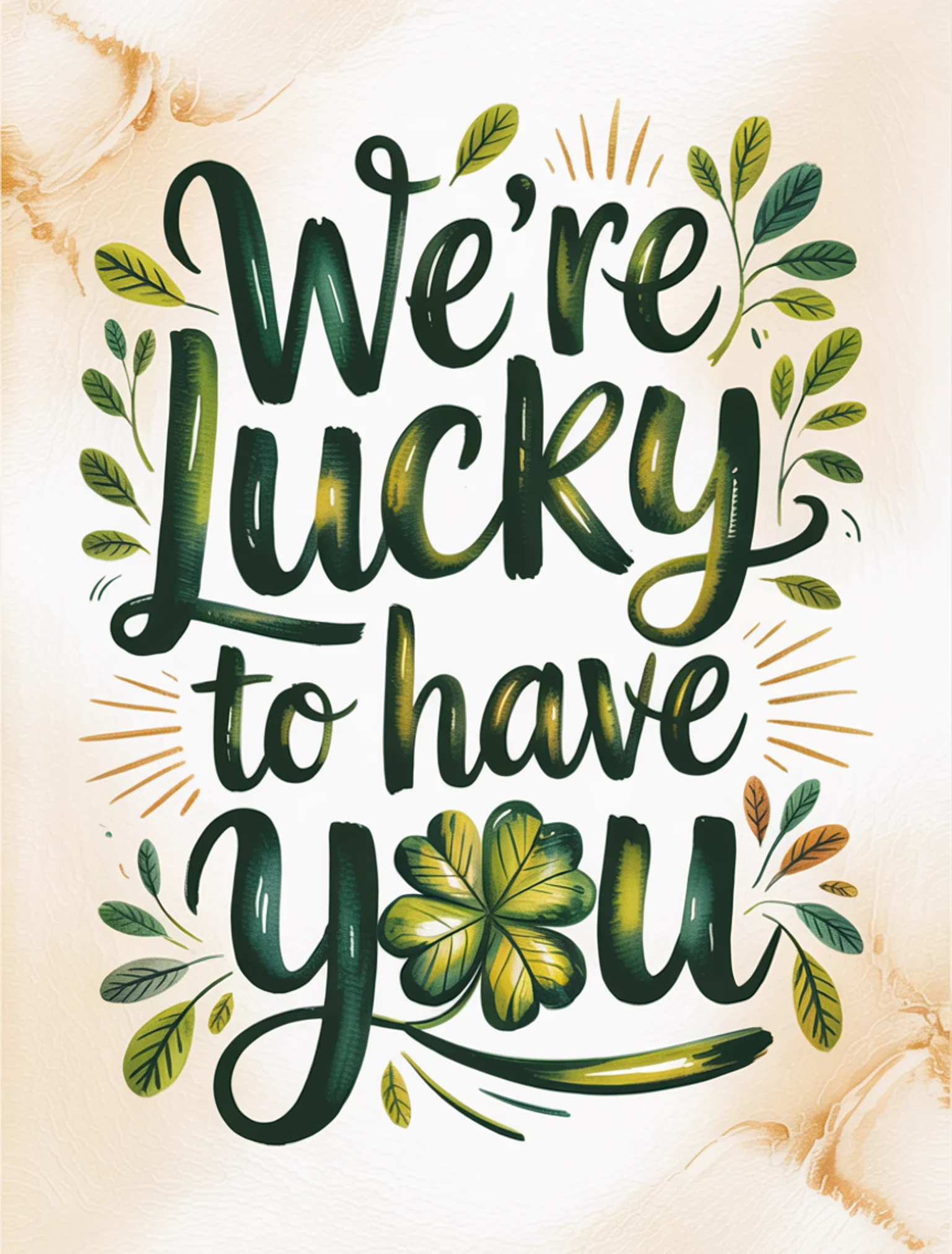 We're Lucky to Have You