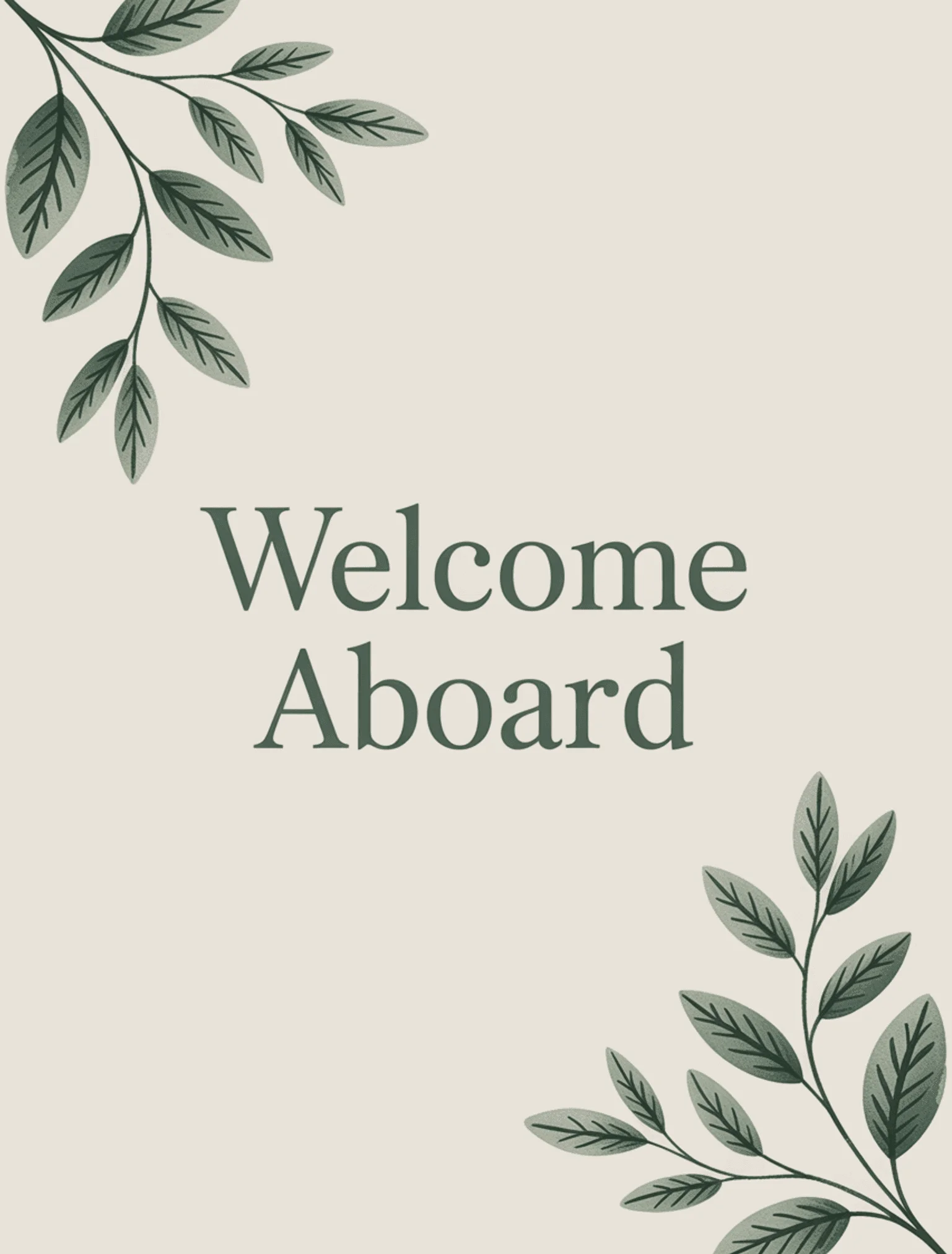 Welcome Aboard Green Cream