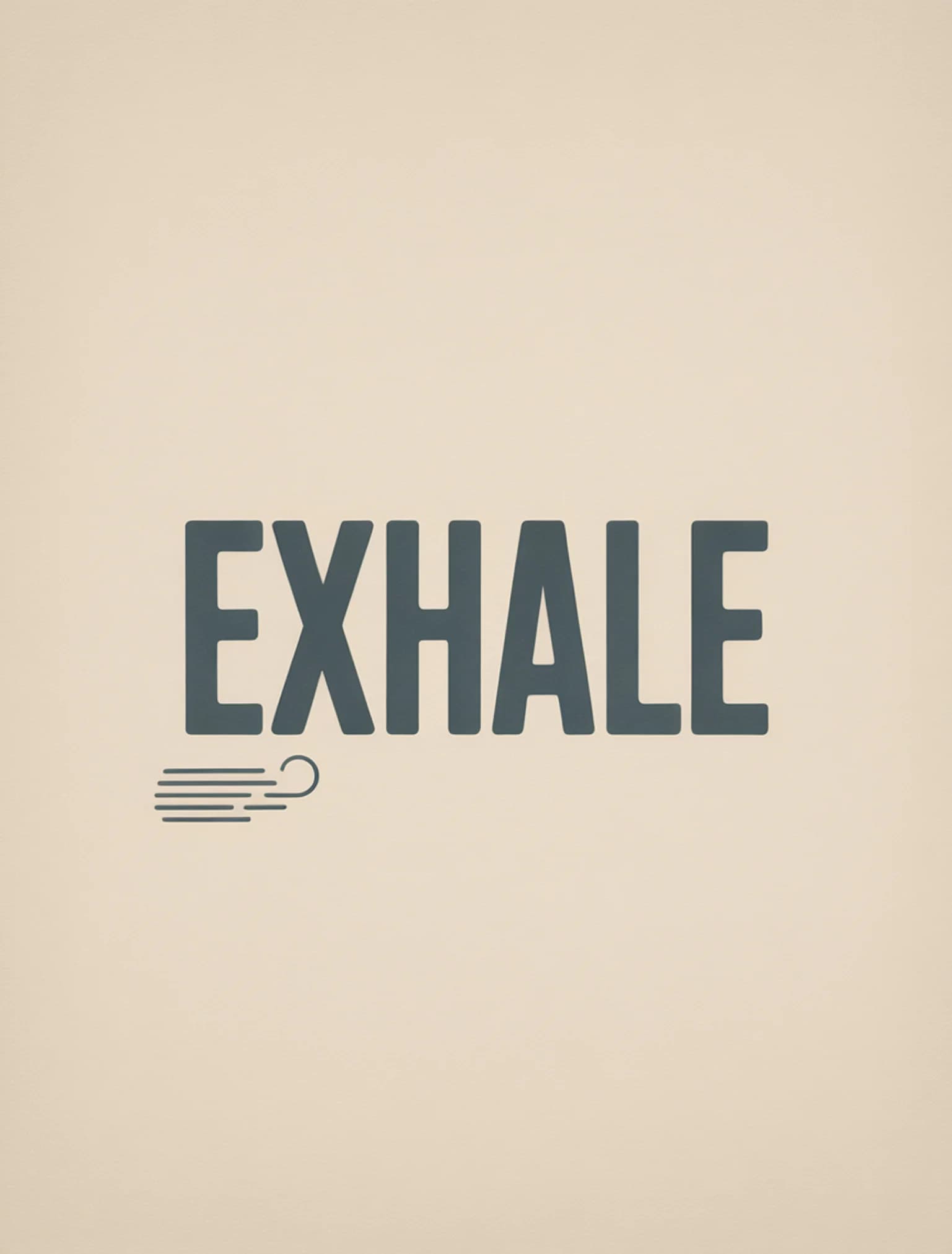 Exhale