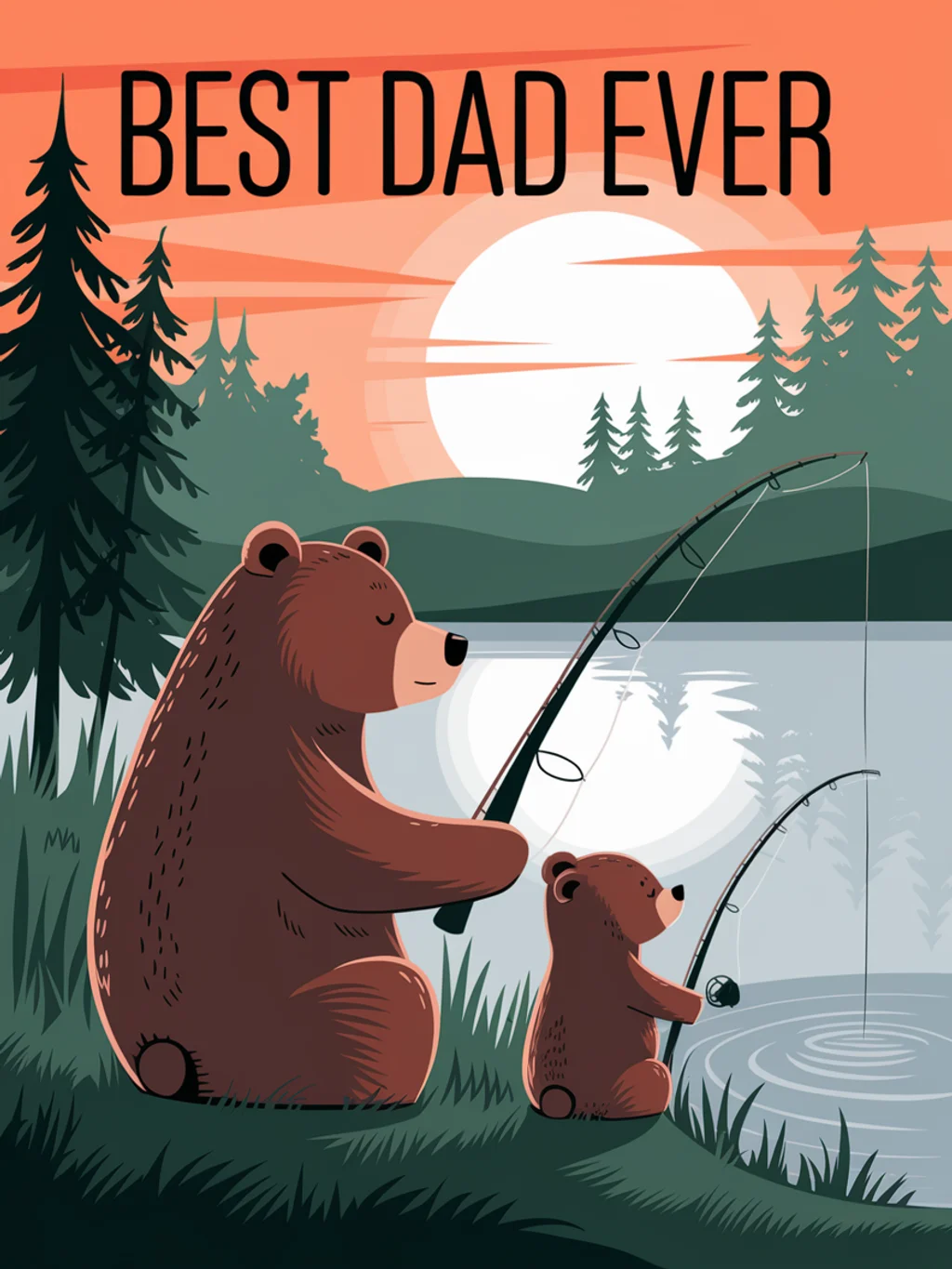 Best Dad Ever Fishing Bears