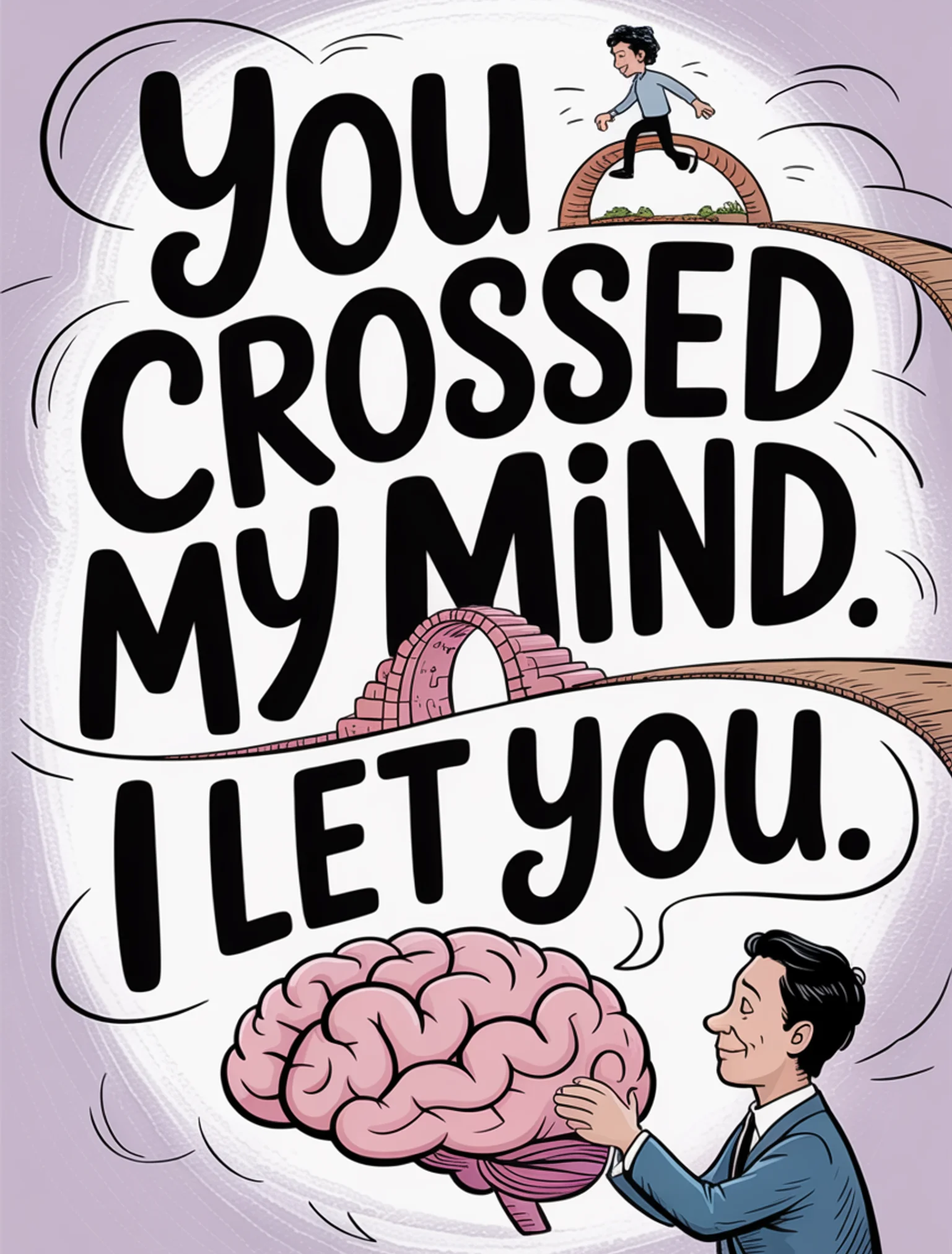 You Crossed My Mind