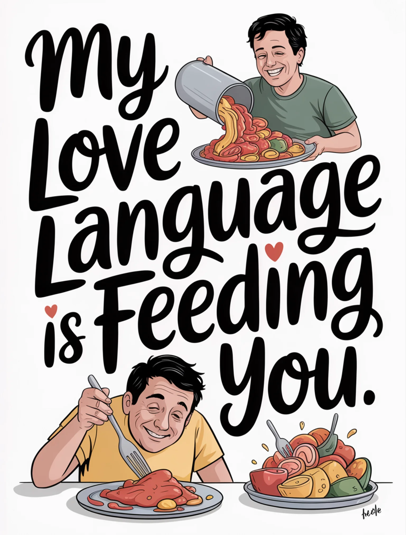 My Love Language Is Feeding You