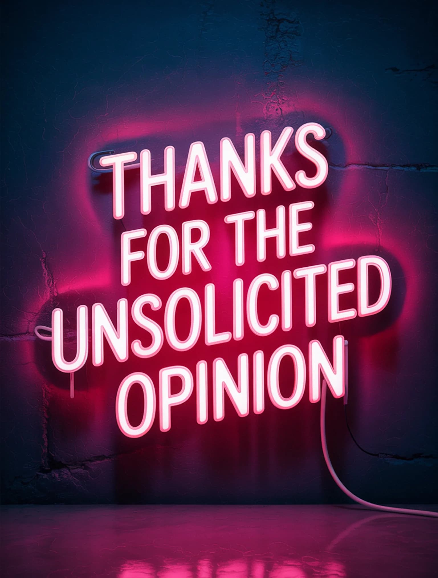 Unsolicited Opinion