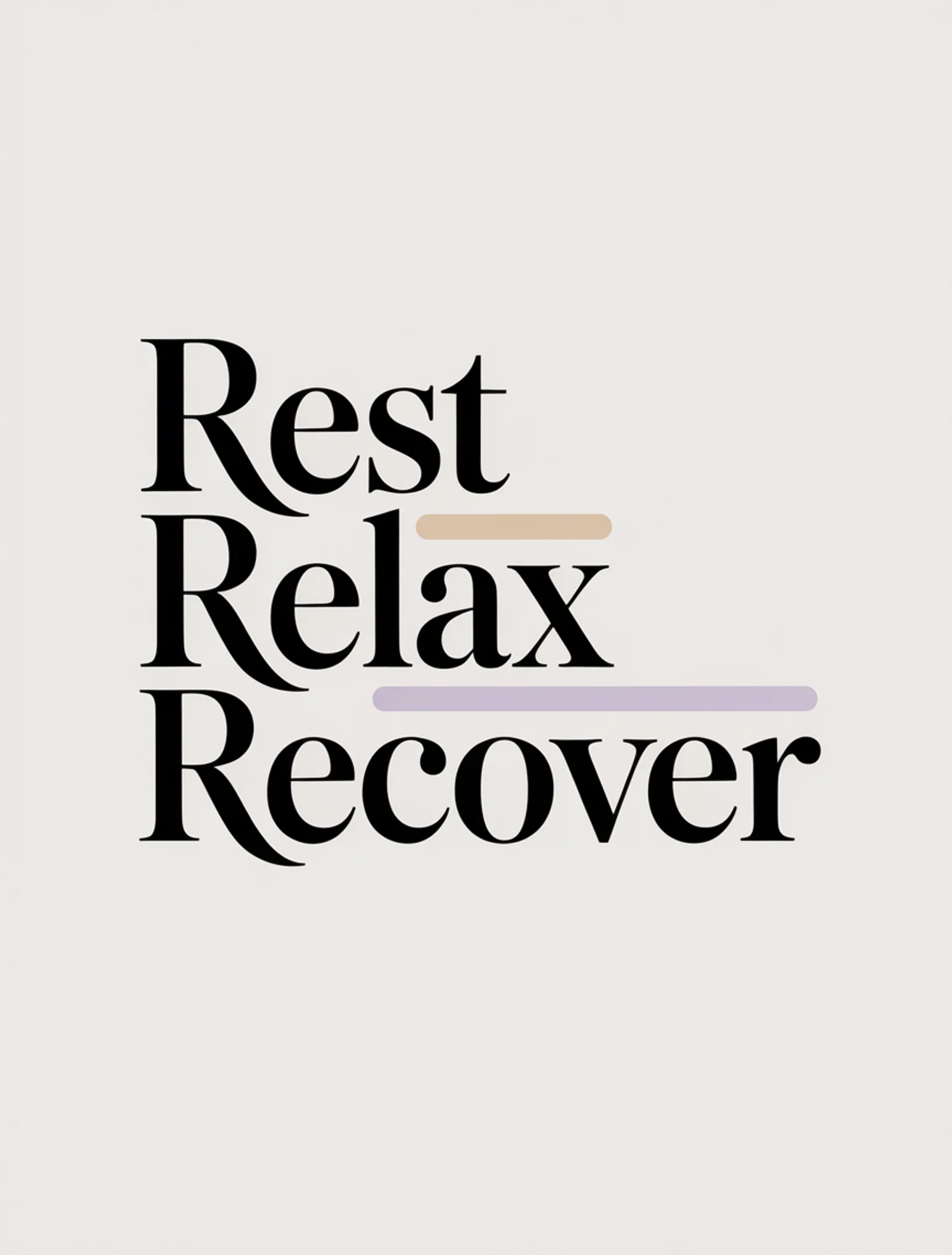 Rest Relax Recover