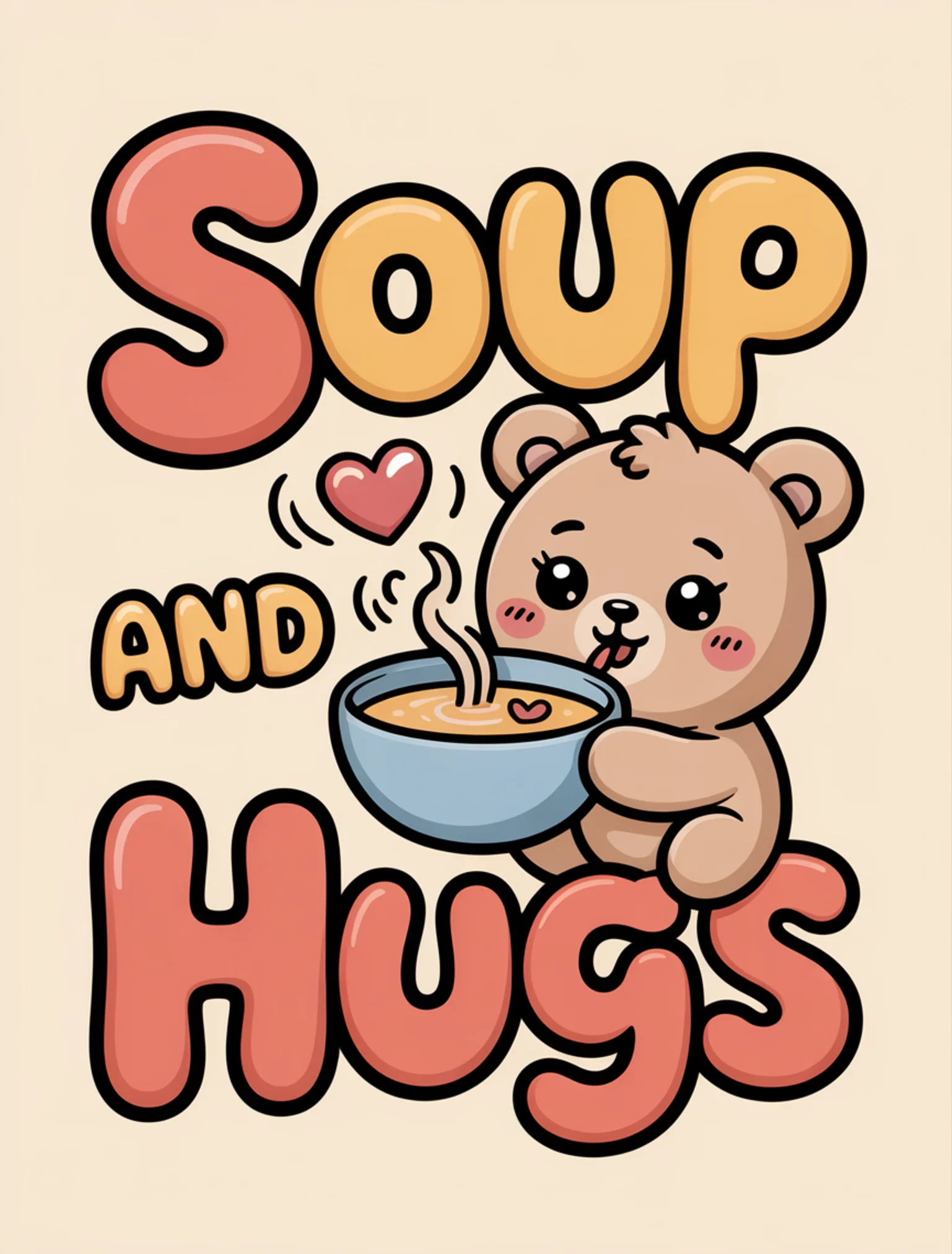Soup And Hugs