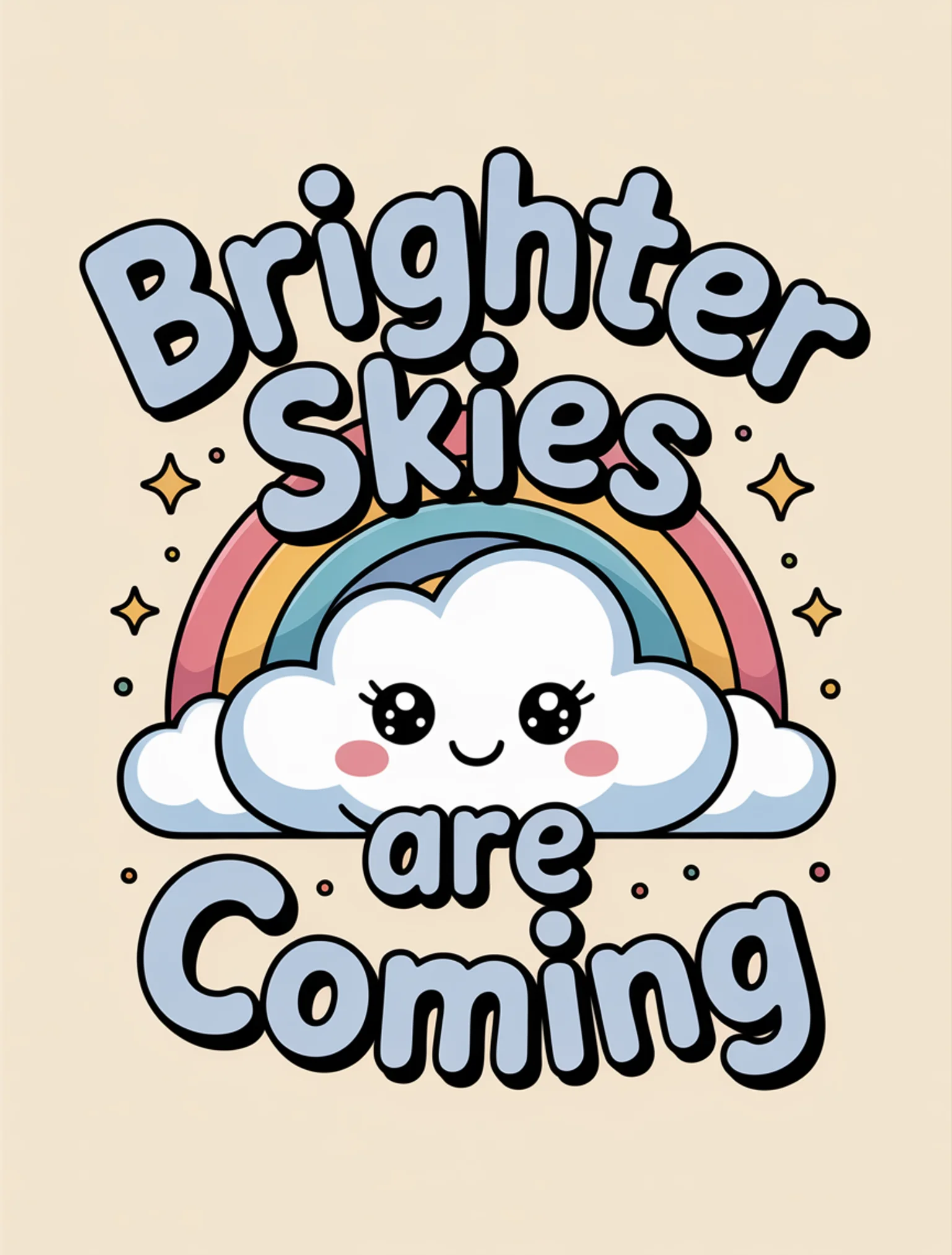 Brighter Skies Are Coming