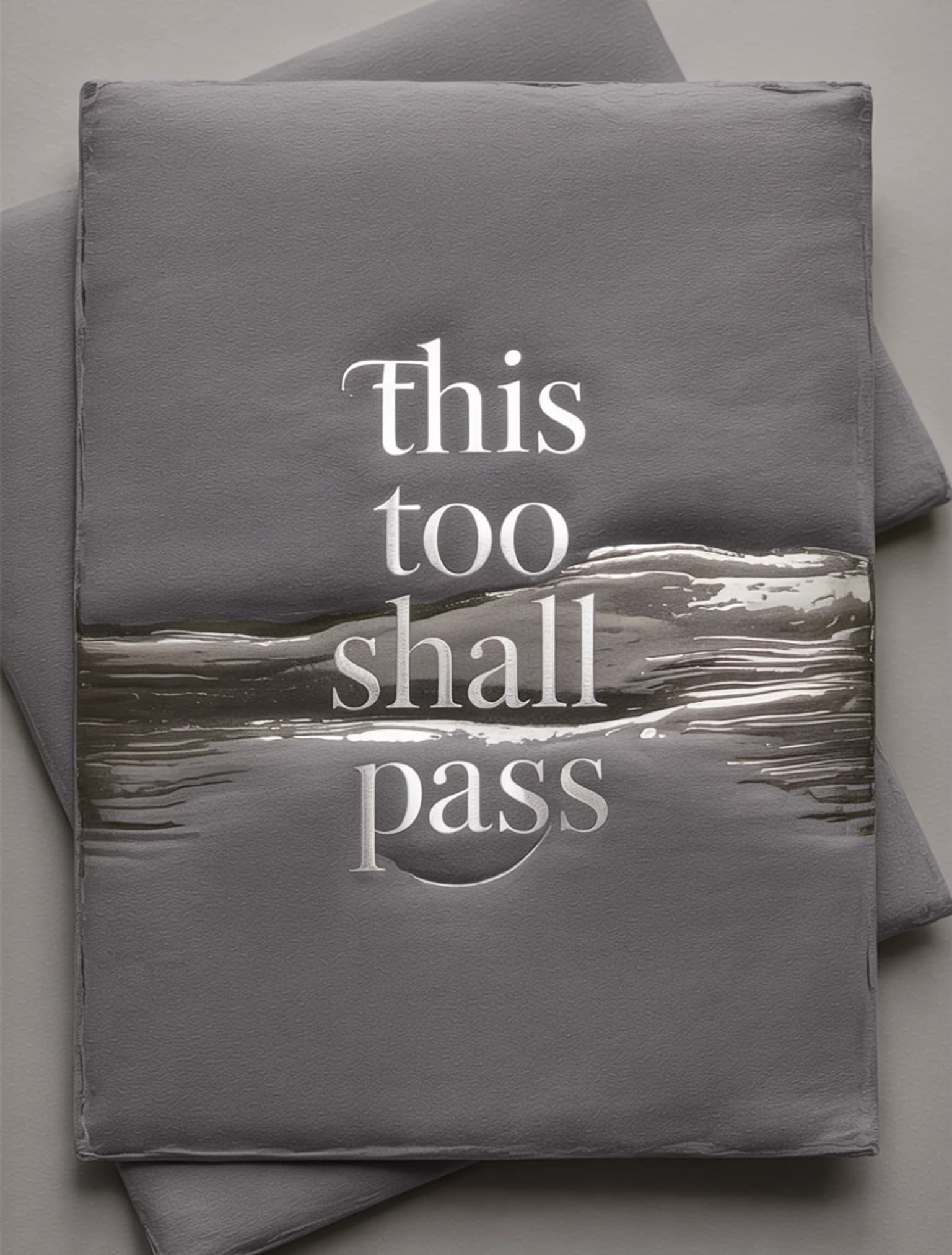 This Too Shall Pass