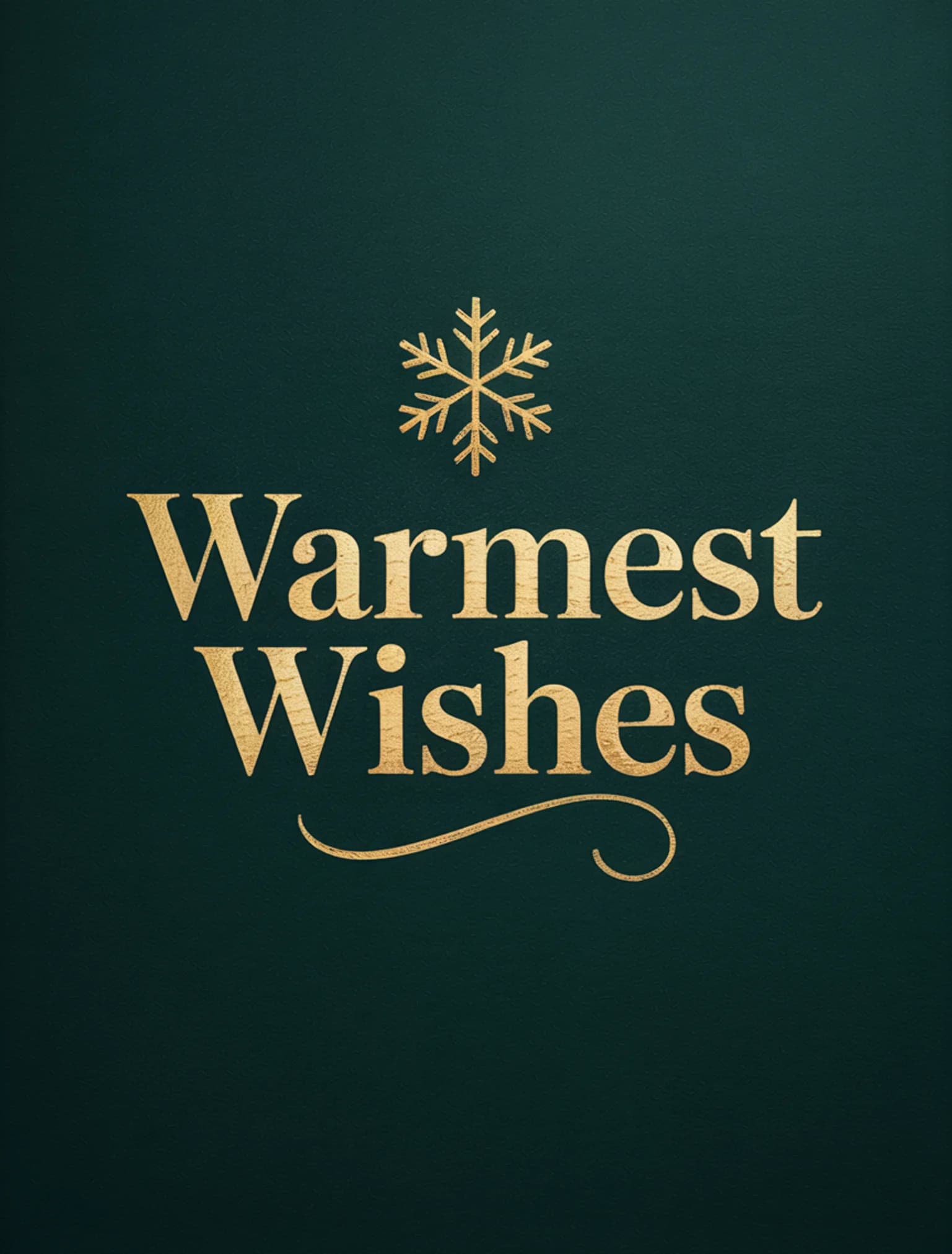 Warmest Wishes