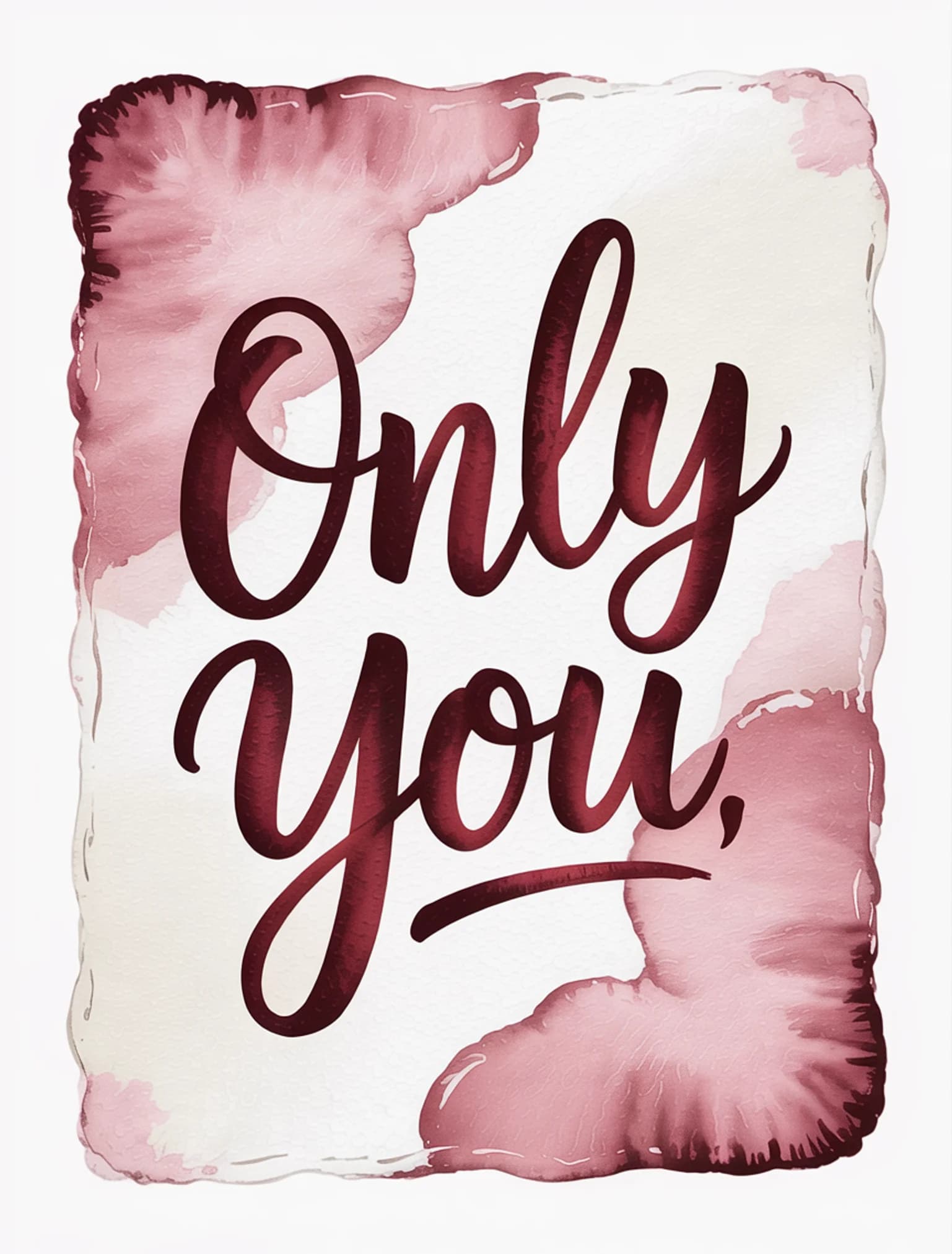 Only You Watercolor Dusty Rose