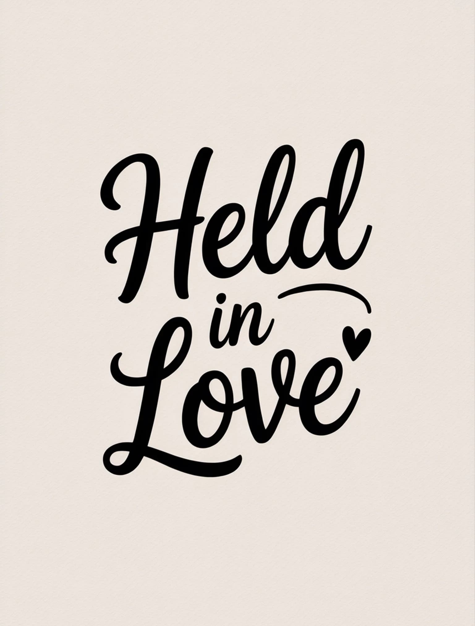 Held in Love Blind Emboss