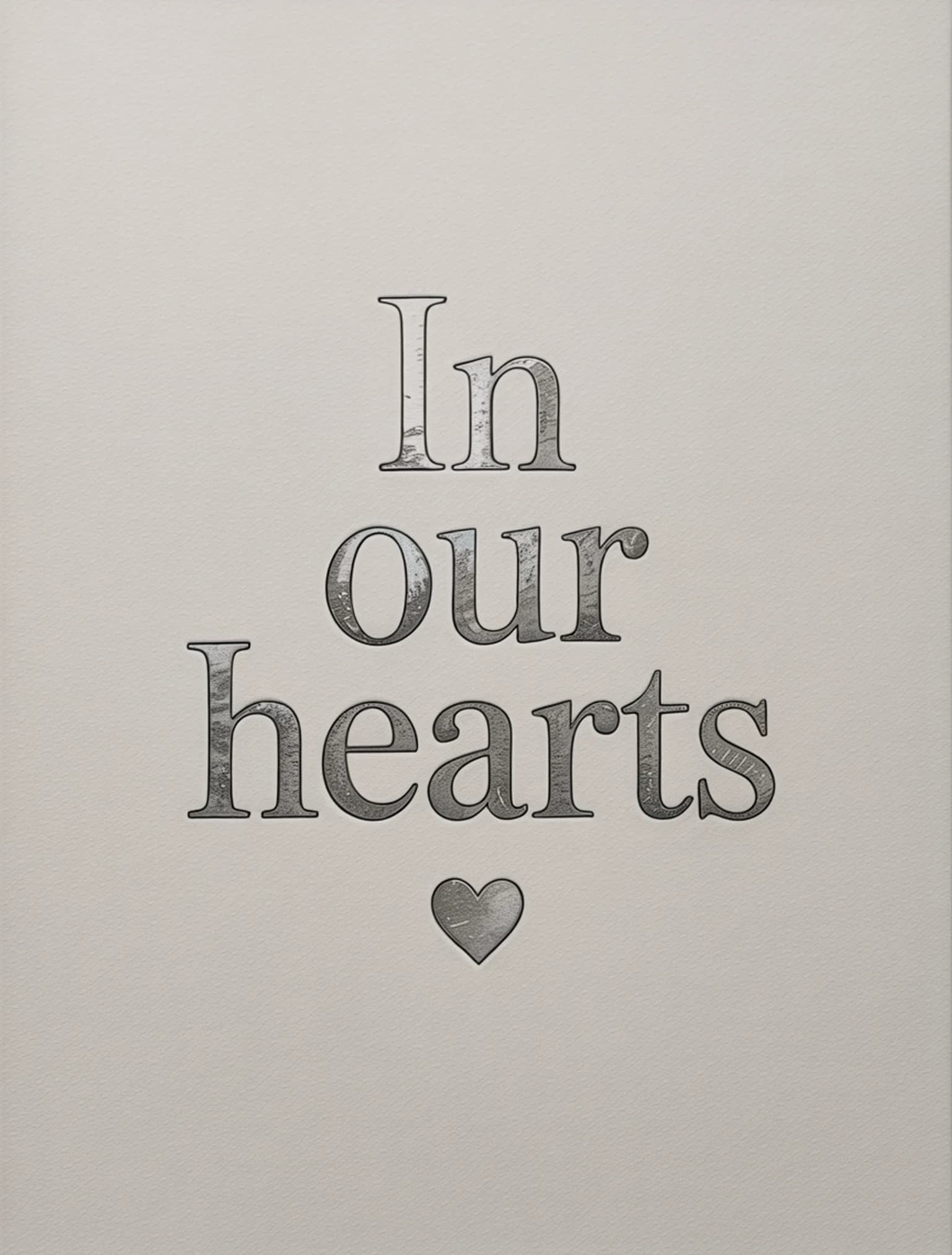 In Our Hearts Silver Gray