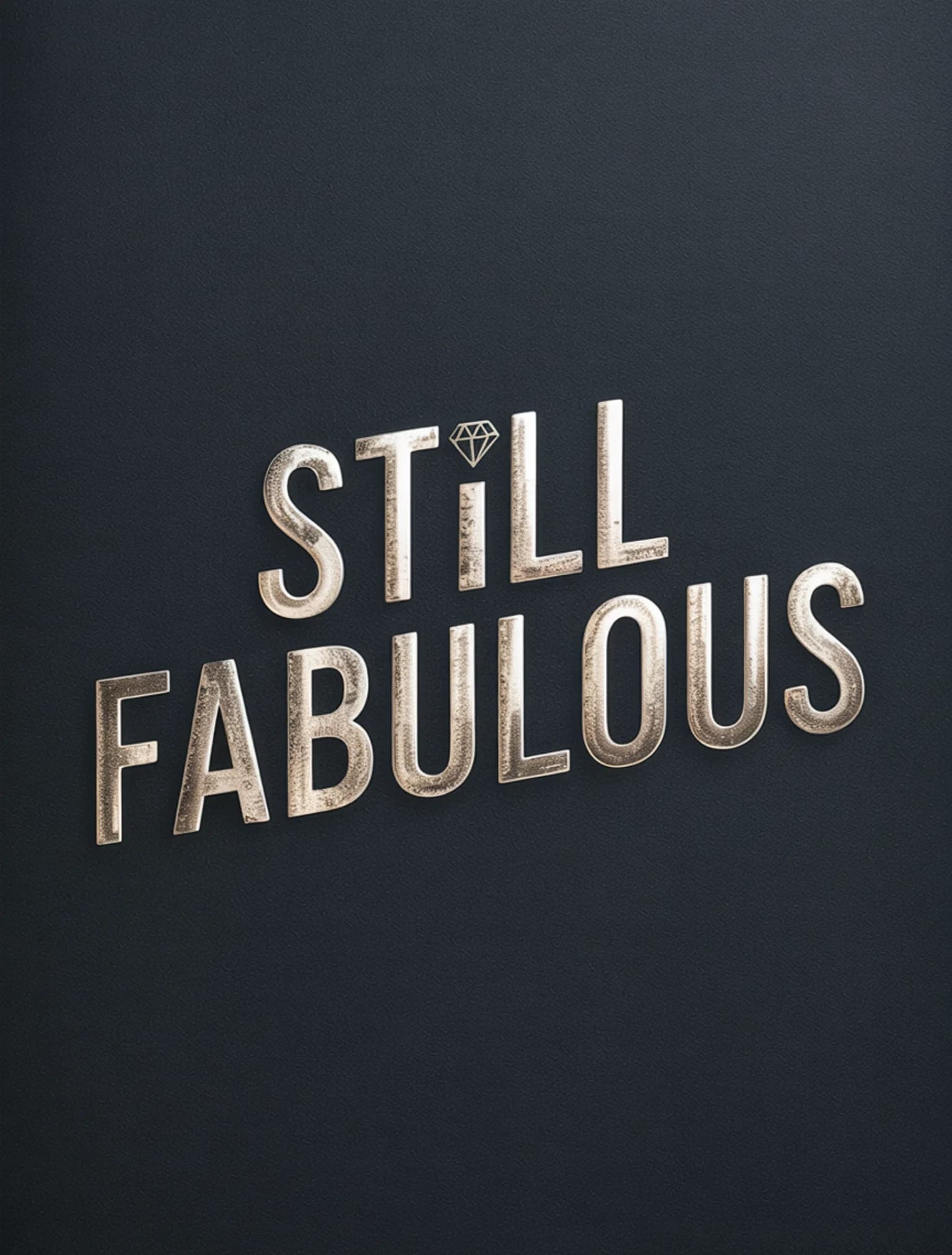 Still Fabulous Pewter