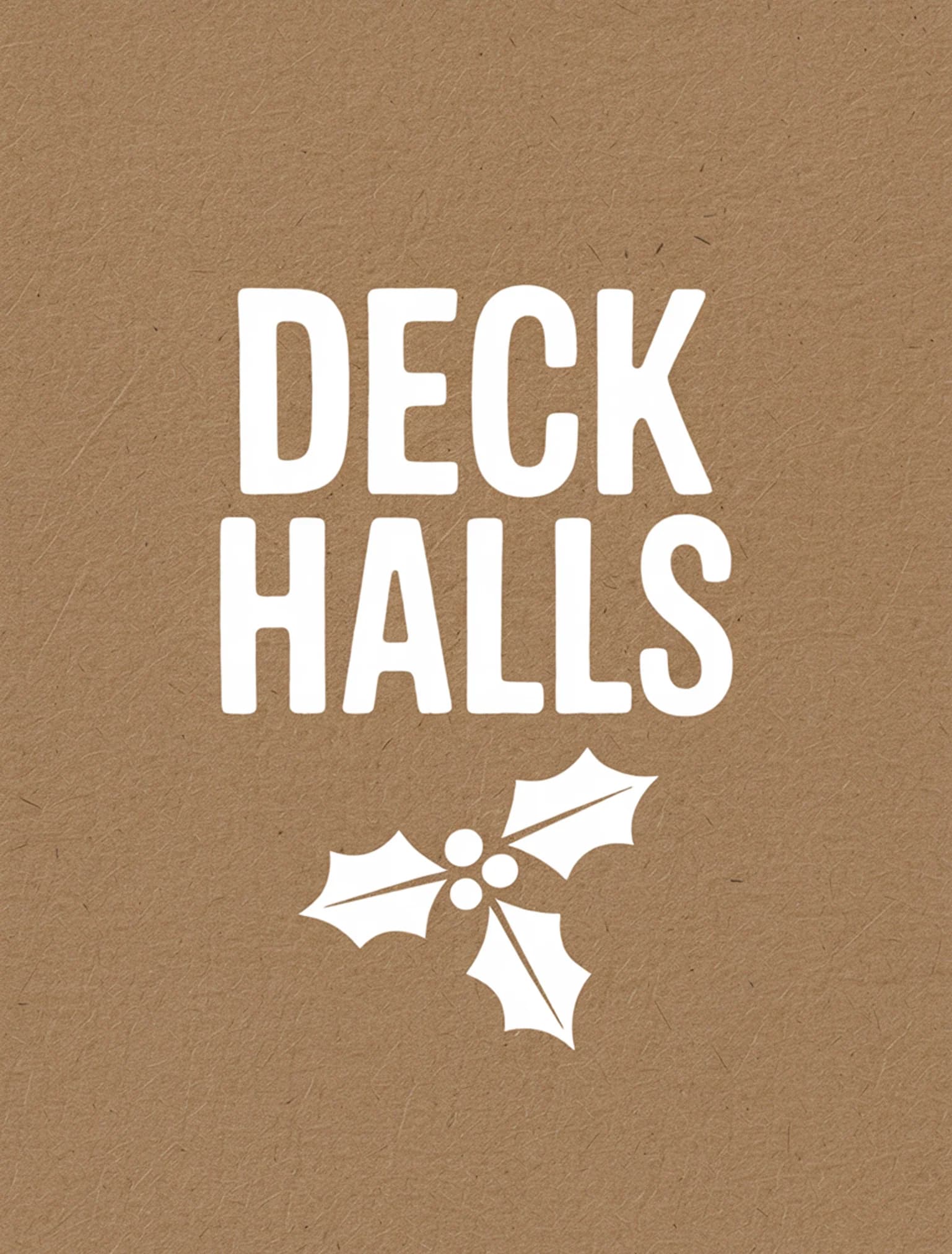 Deck Halls White Kraft