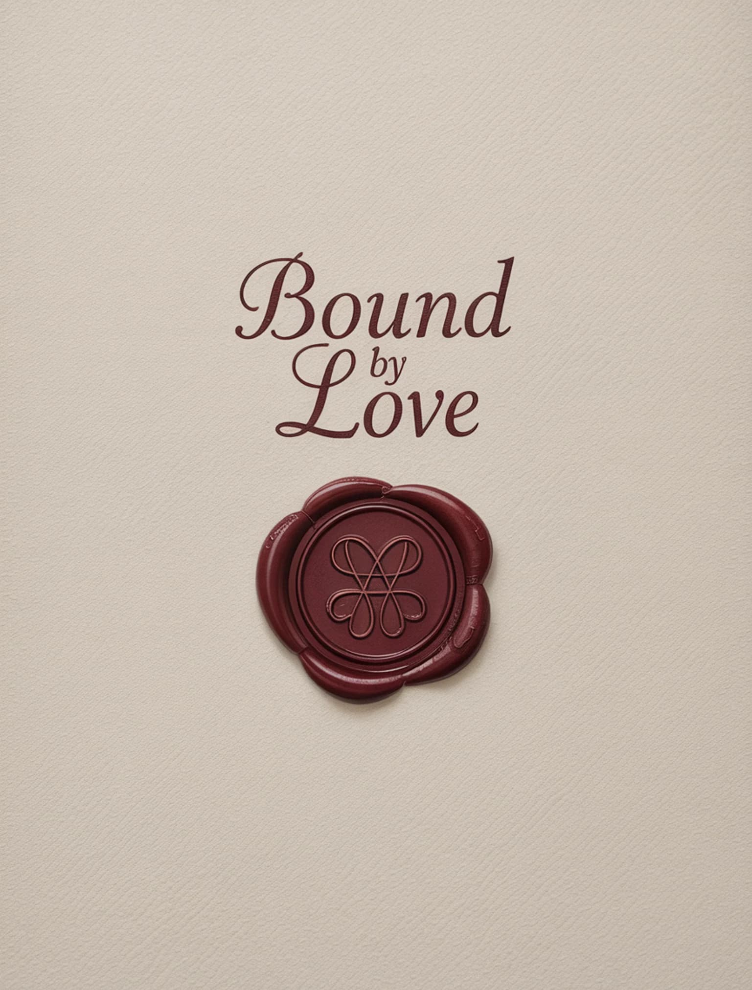 Bound By Love Wax Seal