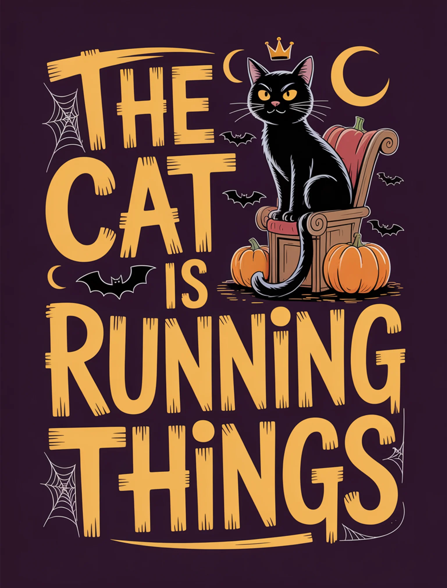 The Cat Is Running Things