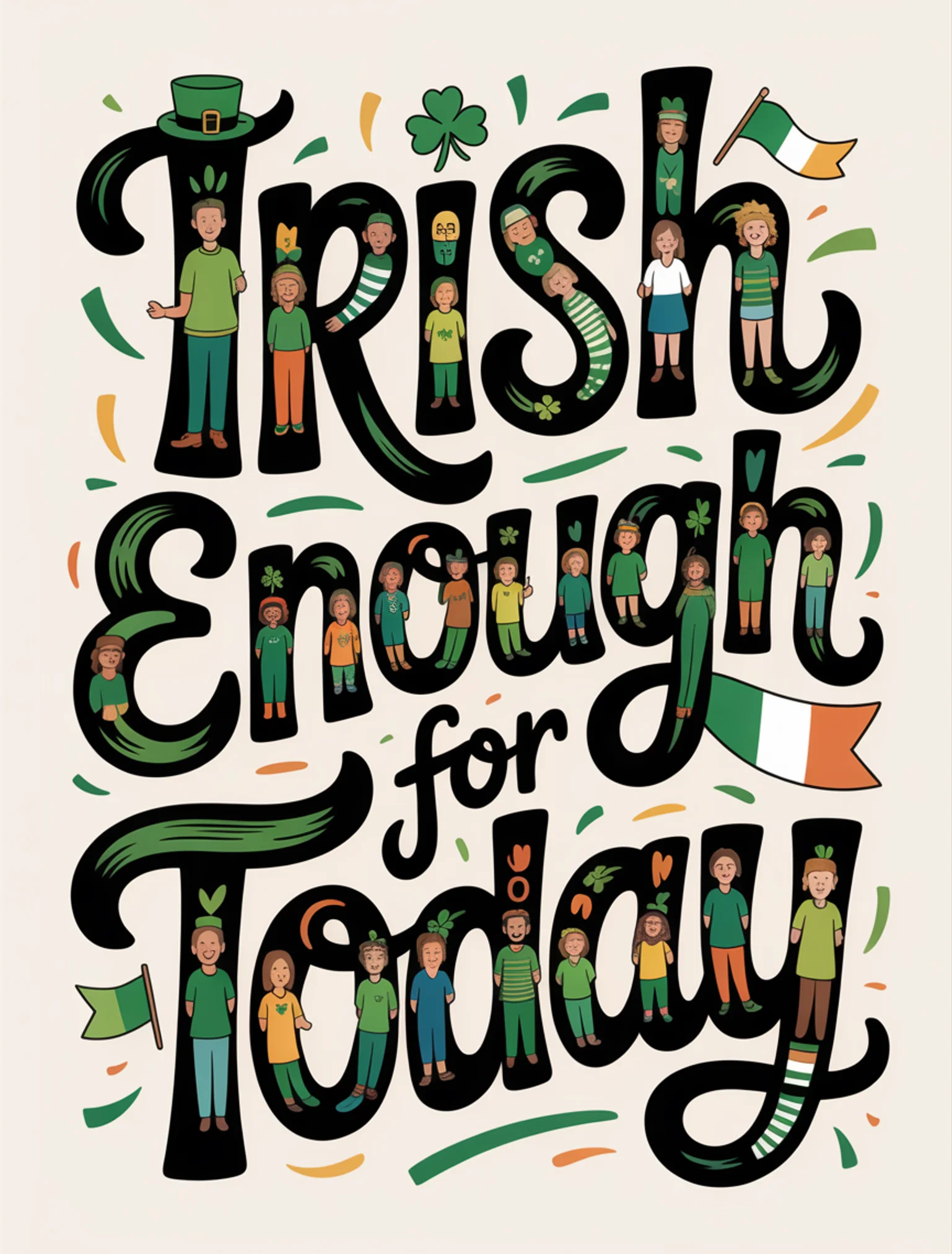 Irish Enough Today