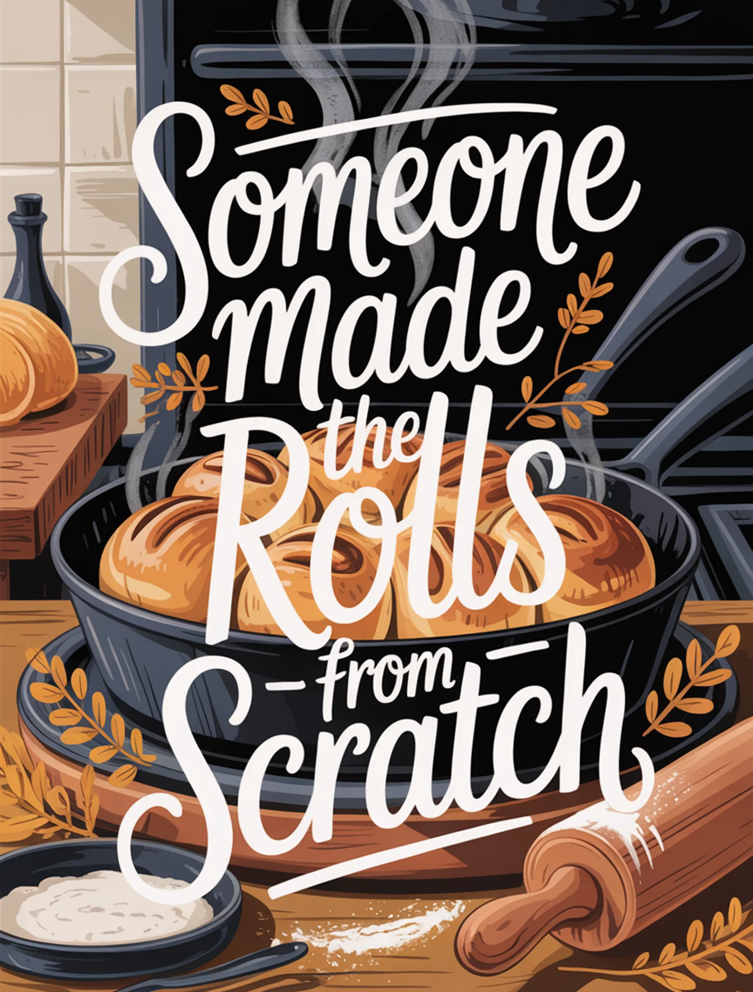 Someone Made the Rolls