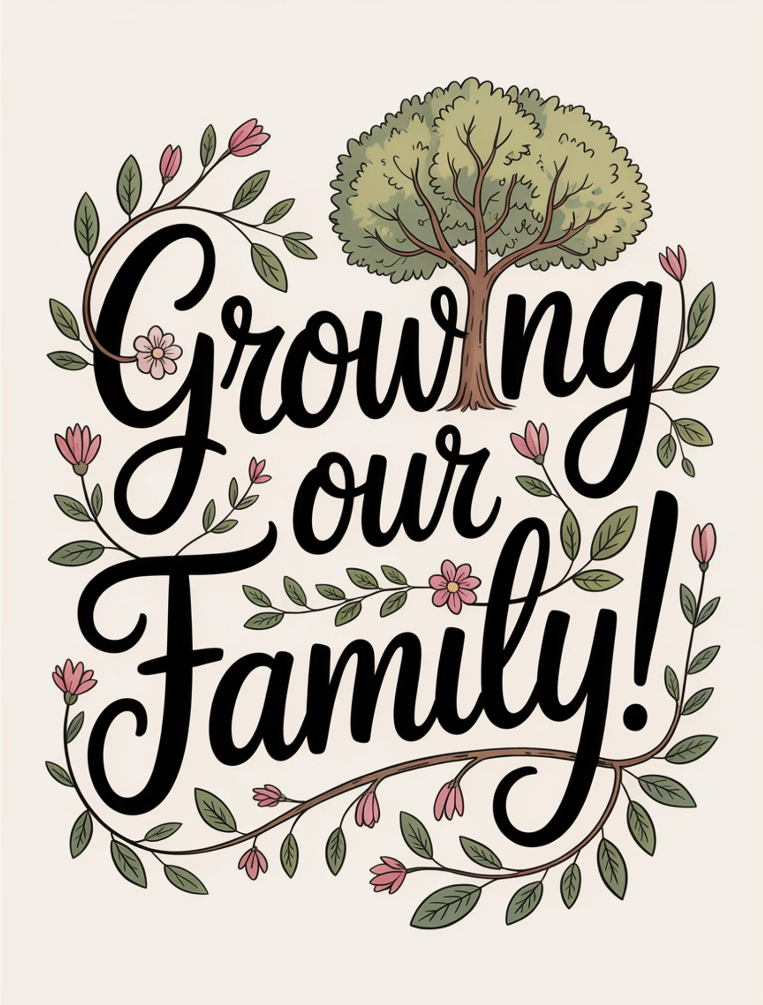 Growing Our Family