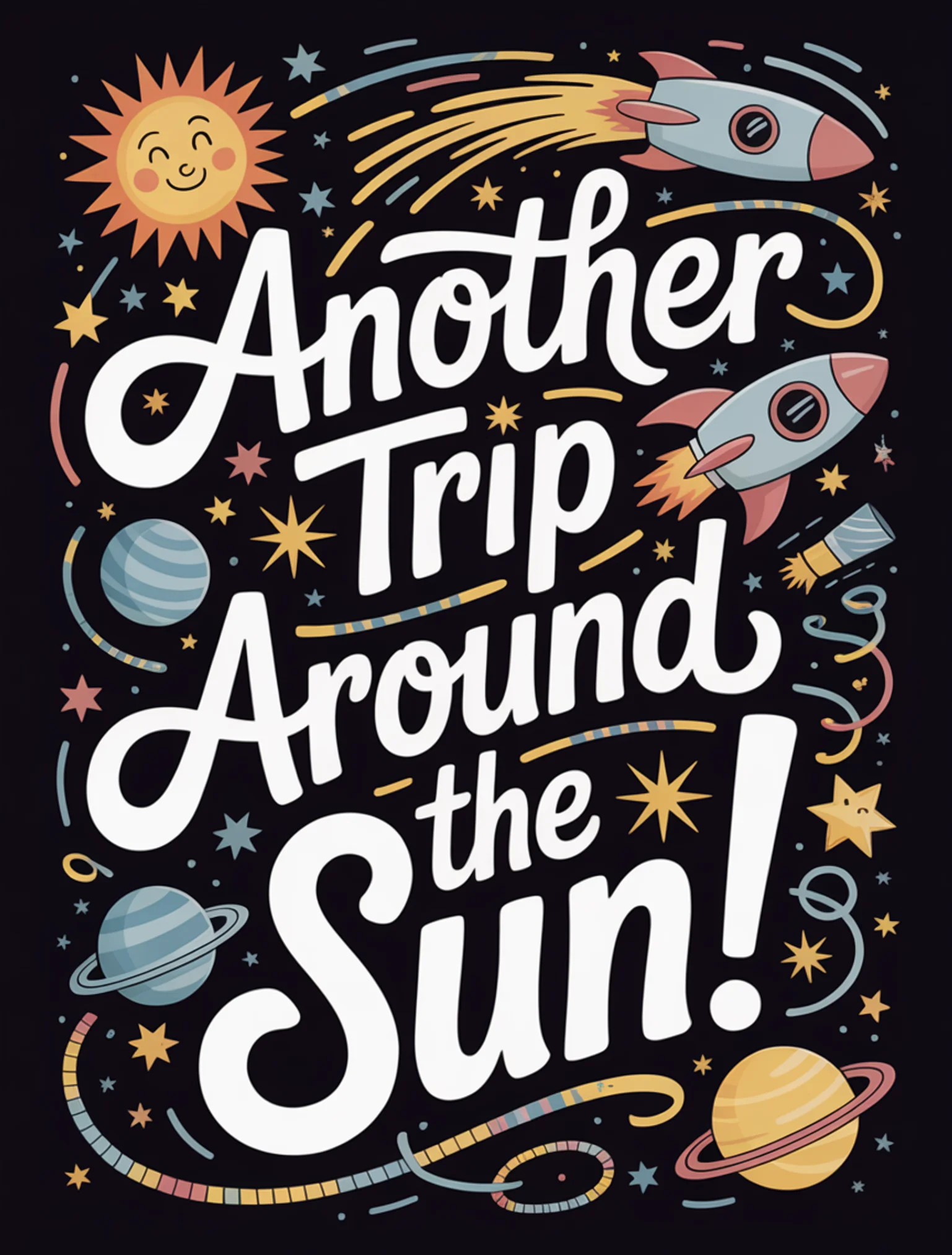 Another Trip Around the Sun