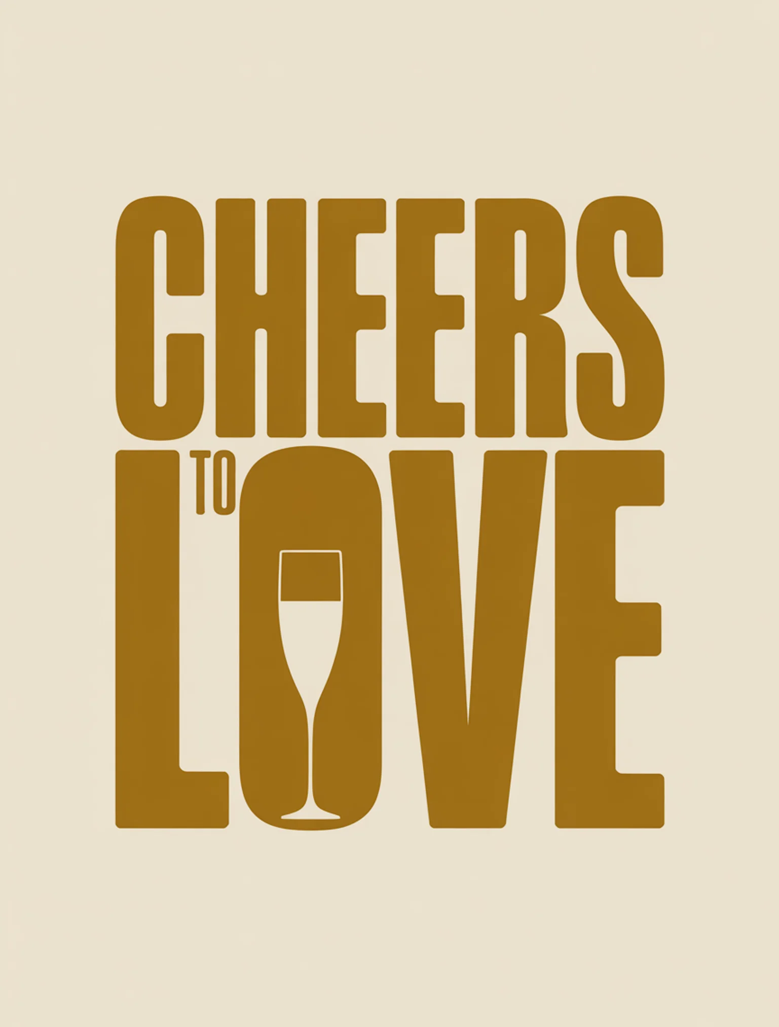 Cheers To Love