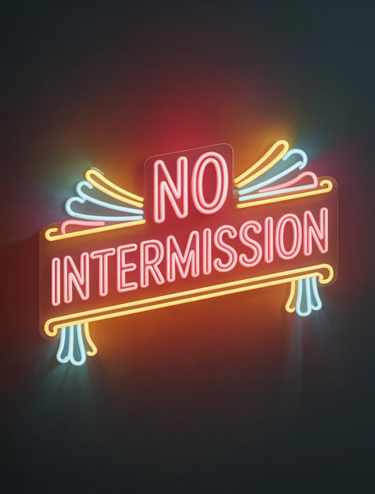 No Intermission