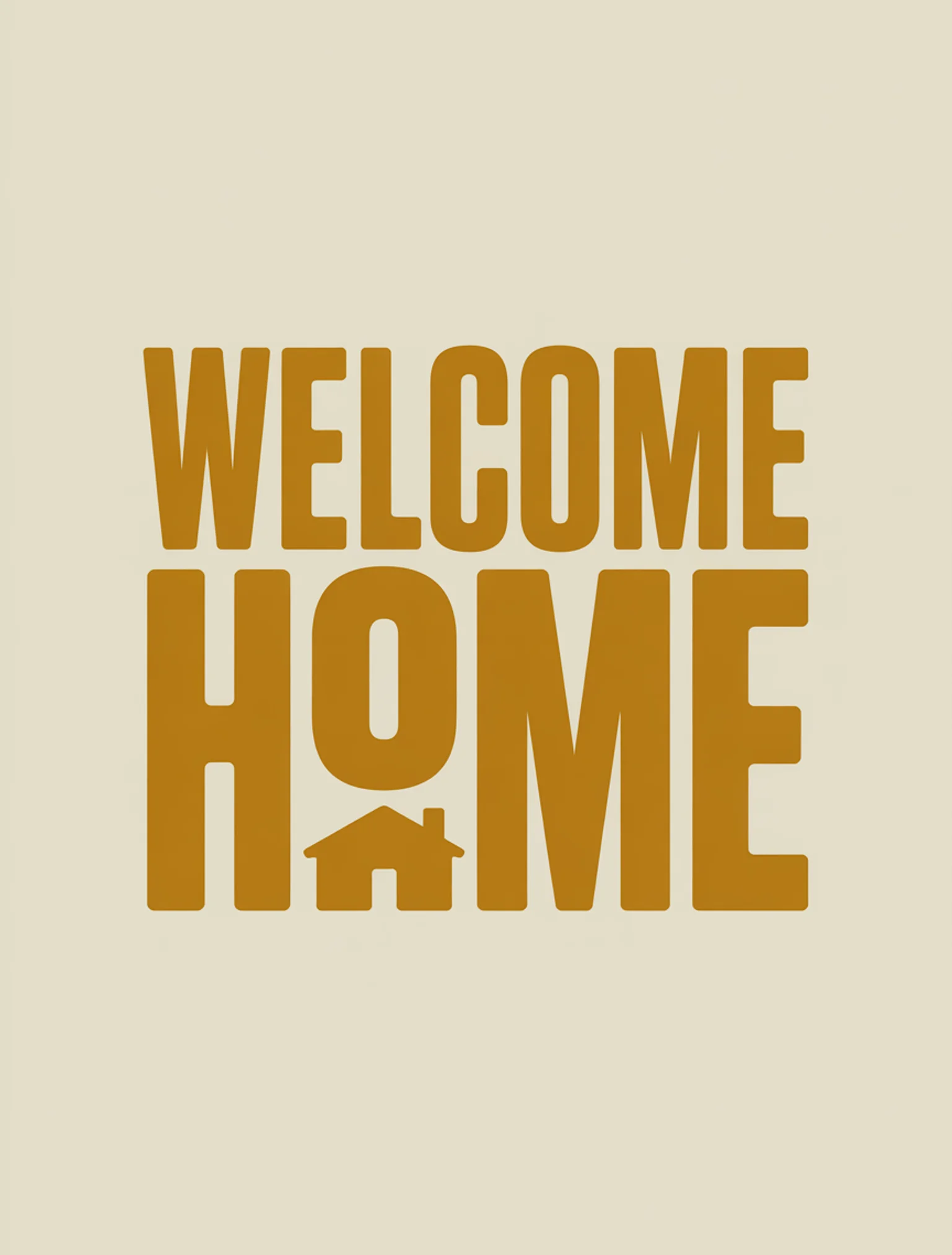 Welcome Home
