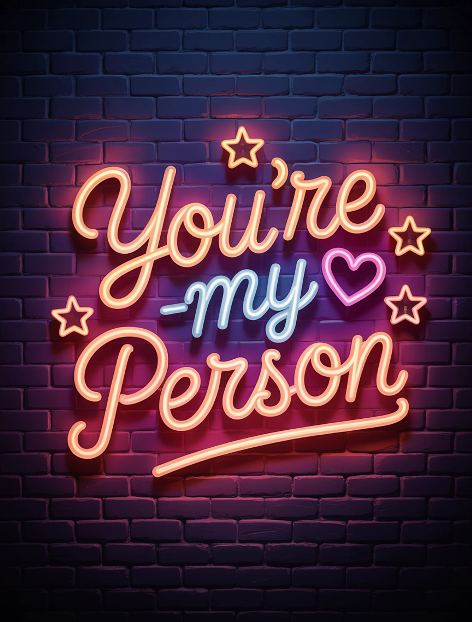 You're My Person Neon