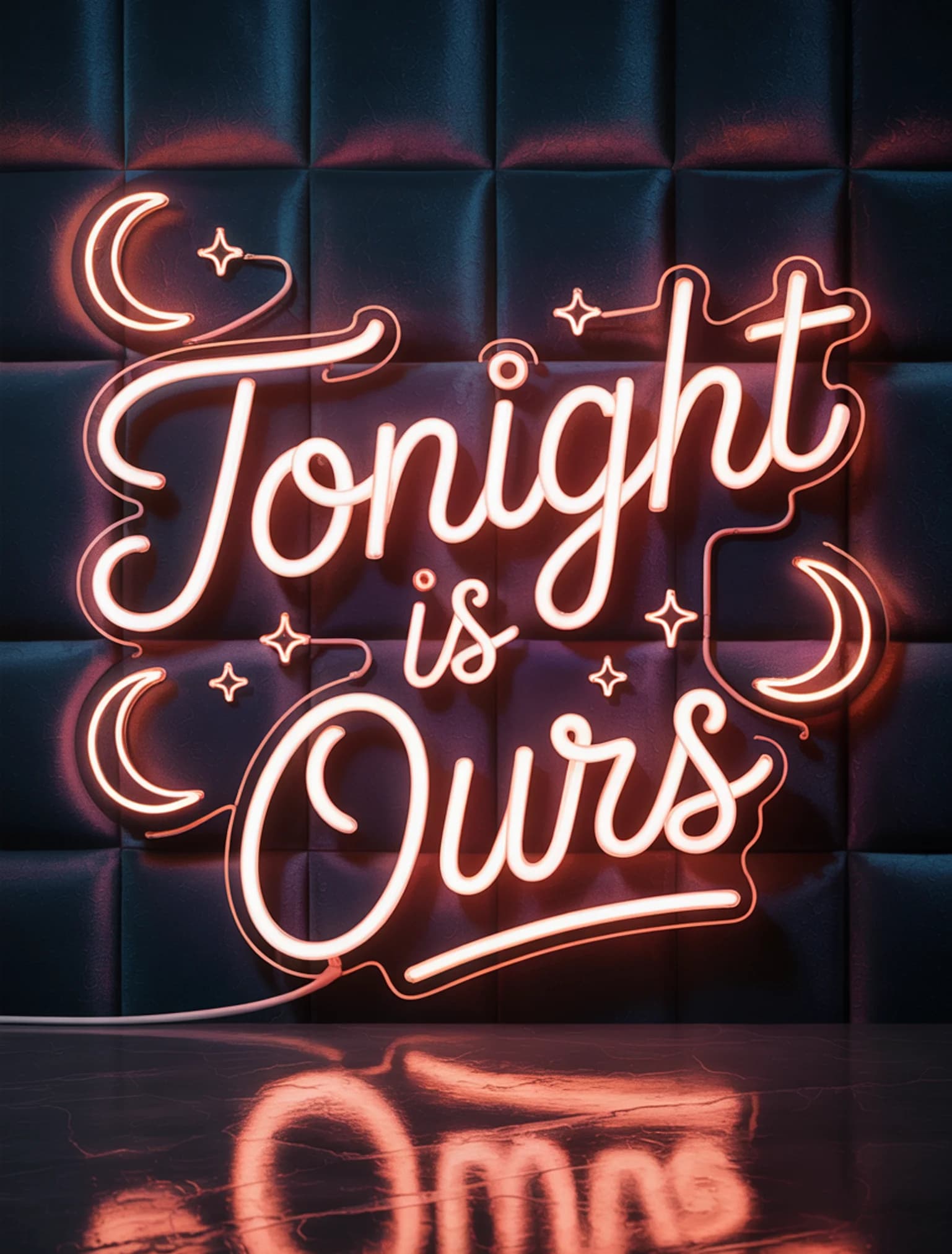 Tonight Is Ours Neon