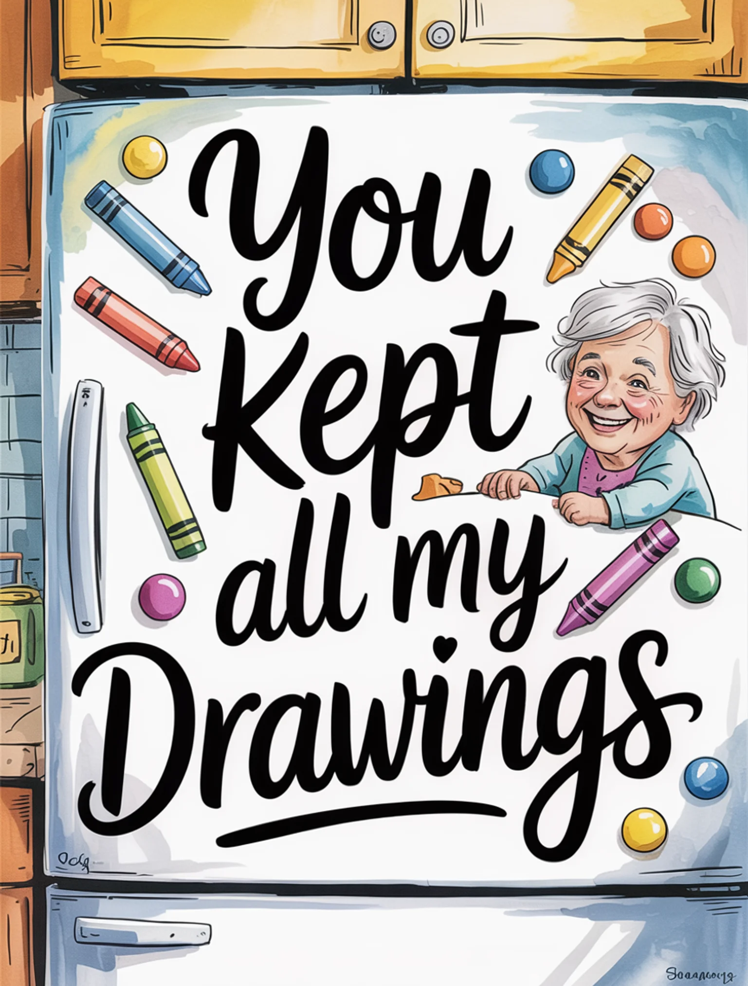 You Kept All My Drawings