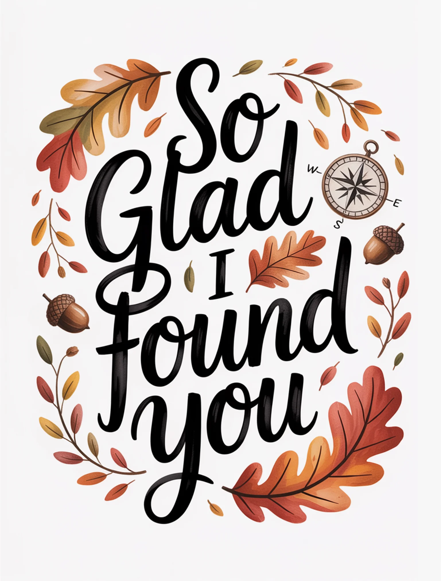 Glad I Found You