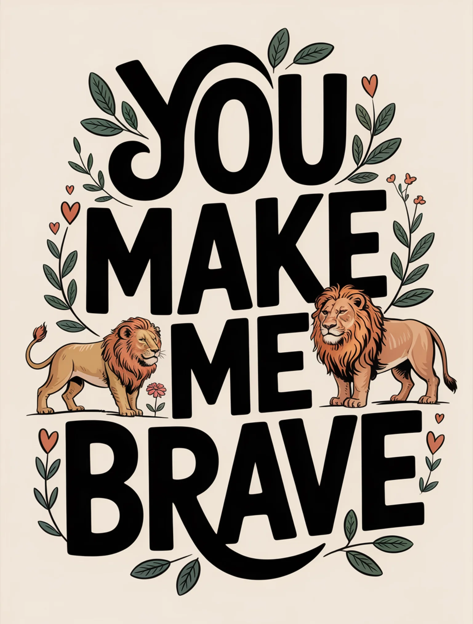 You Make Me Brave