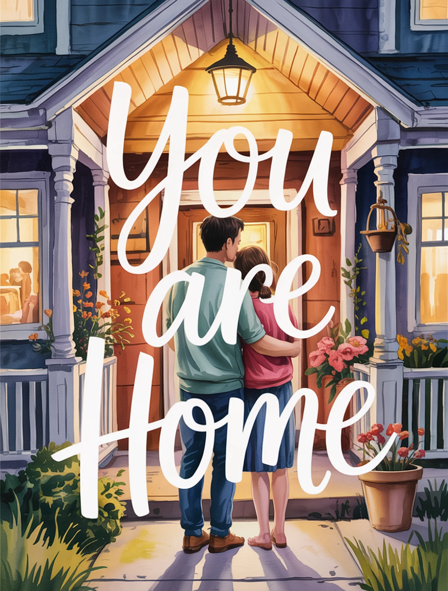 You Are Home