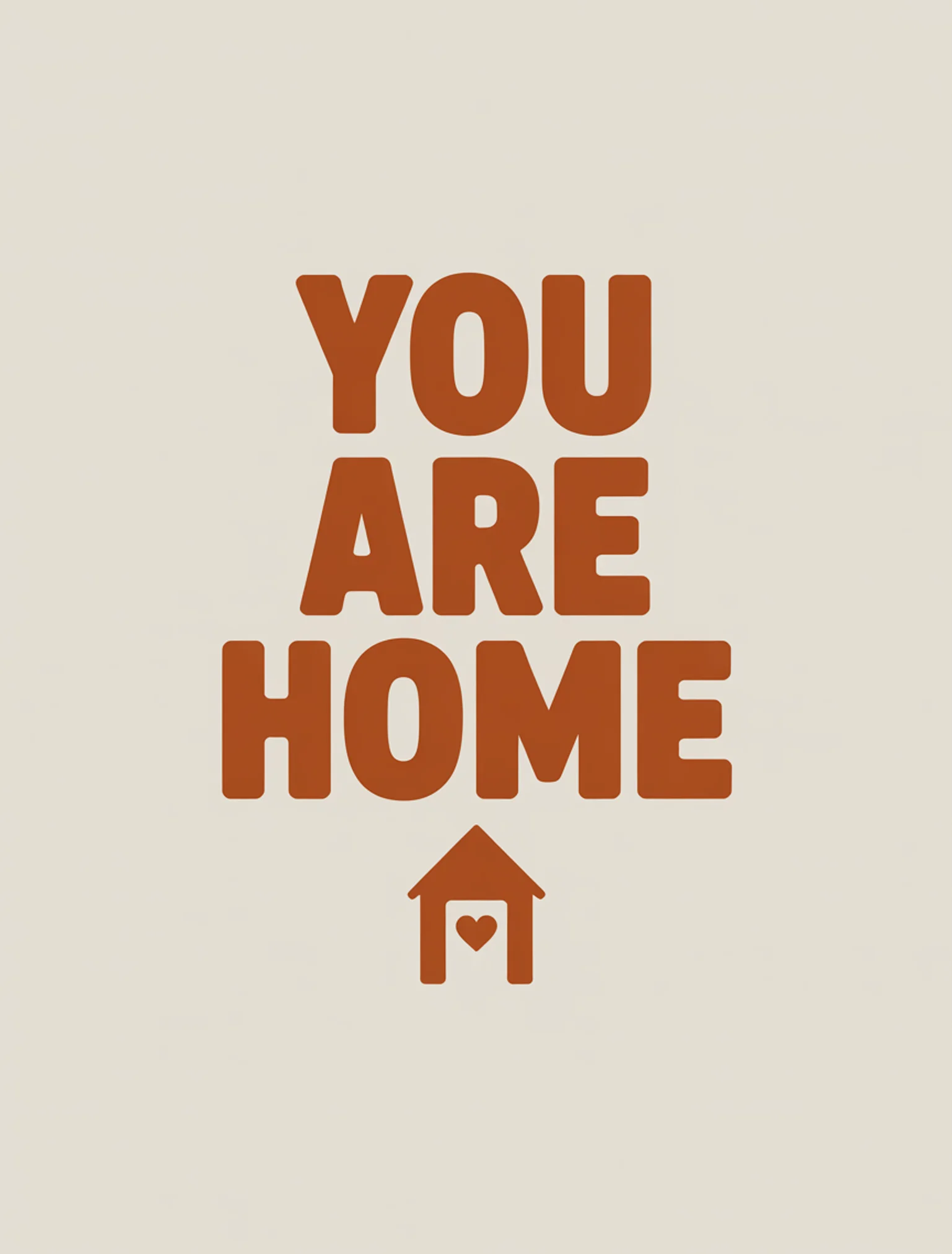 You Are Home Minimal