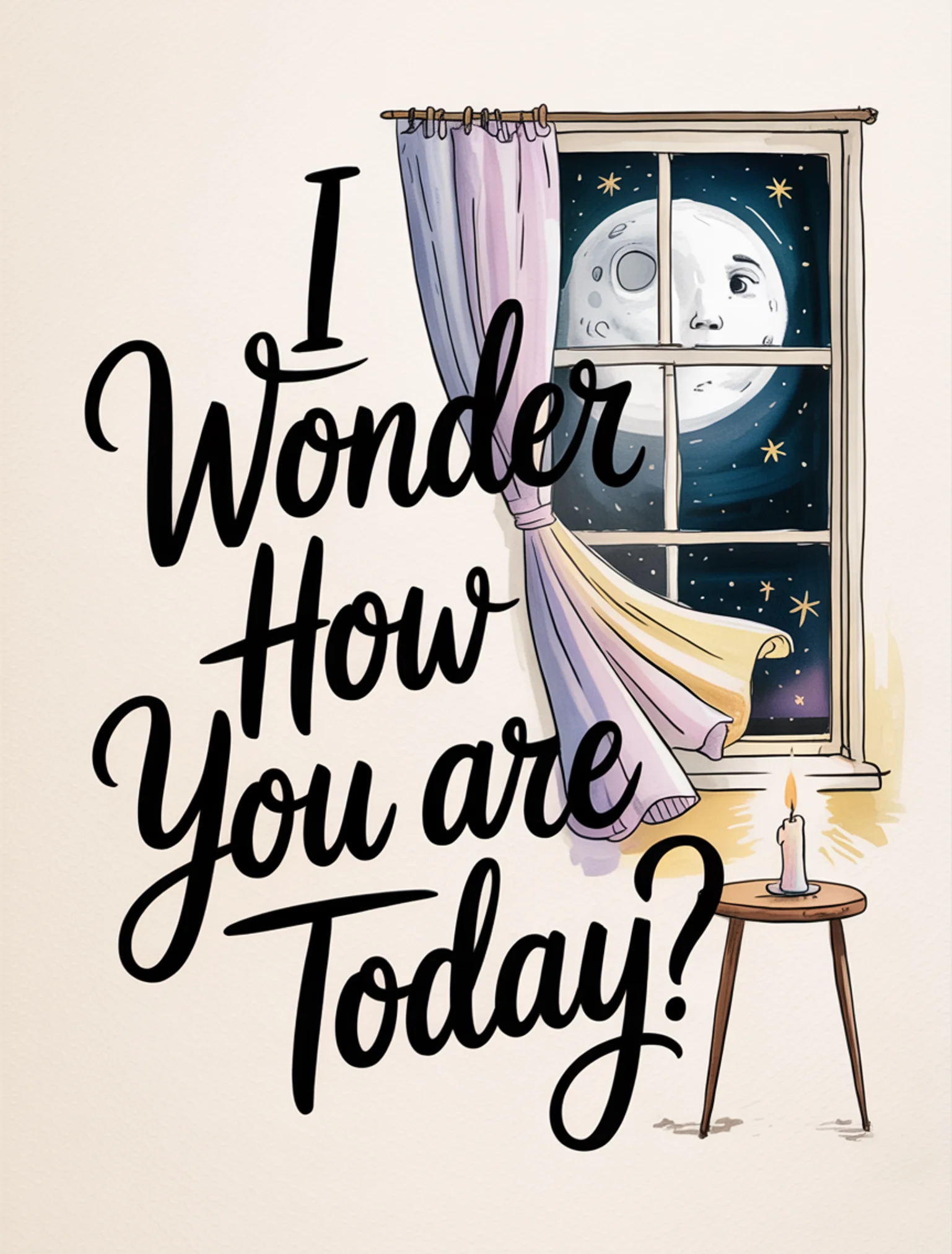 I Wonder How You Are