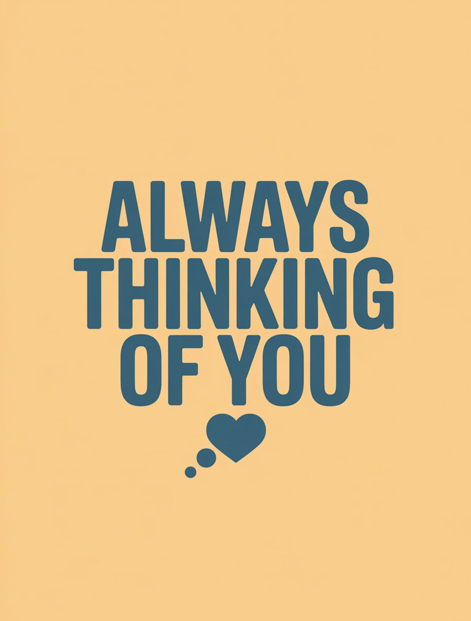 Always Thinking of You