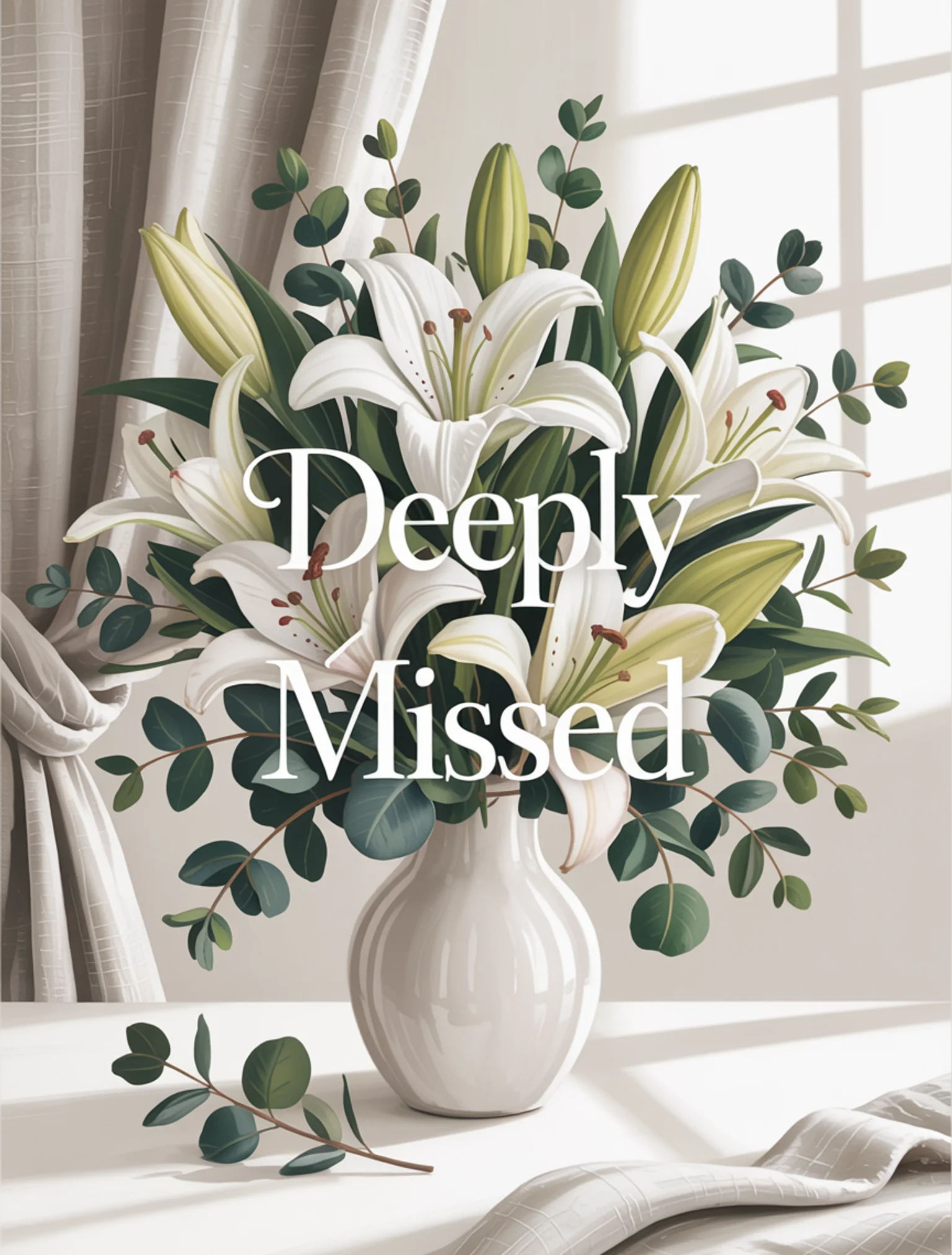 Deeply Missed Friend