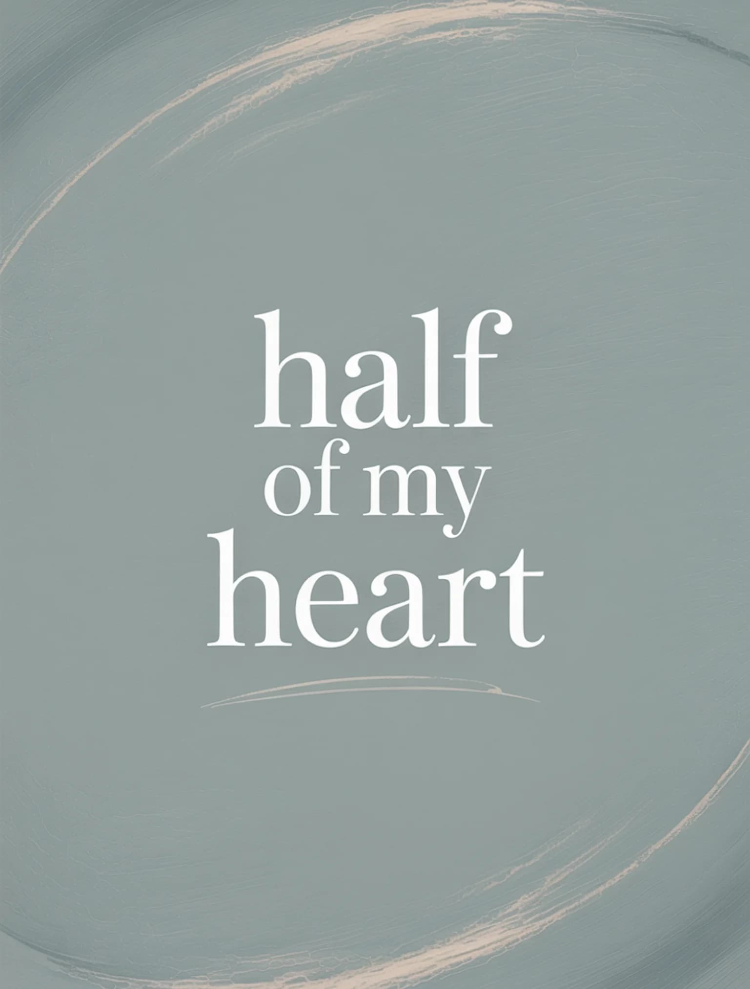 Half Of My Heart